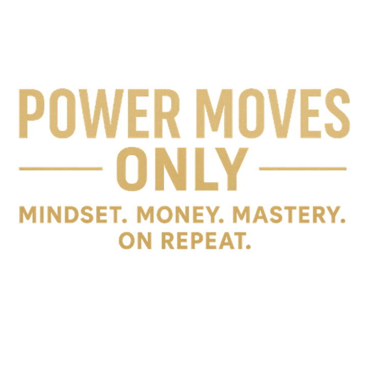 Power Moves Only