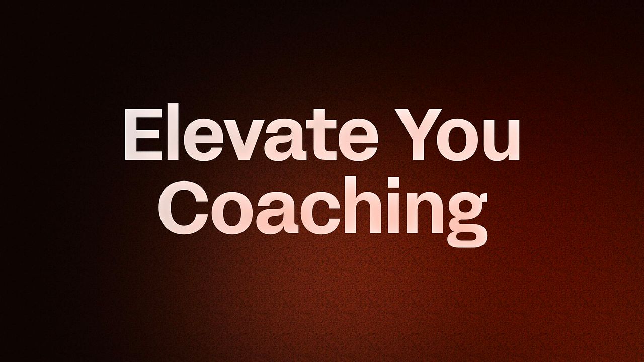 Elevate You Coaching