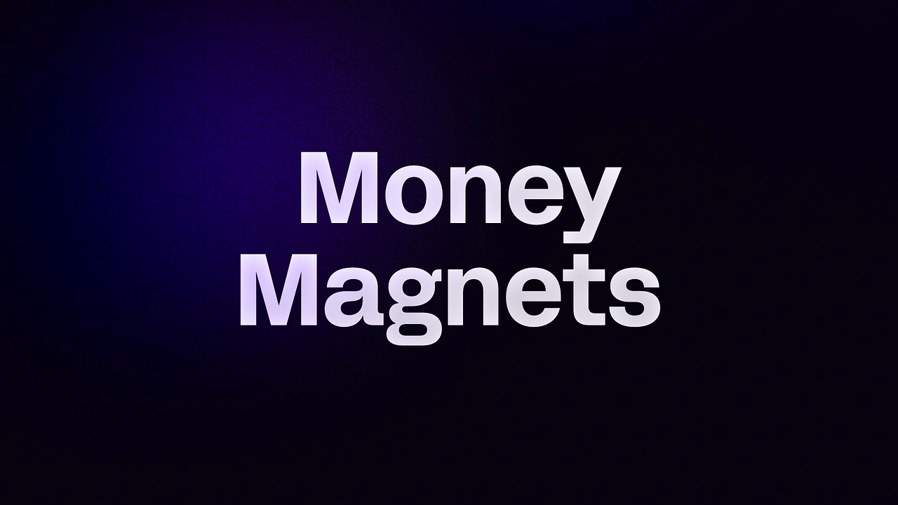  Money Magnets