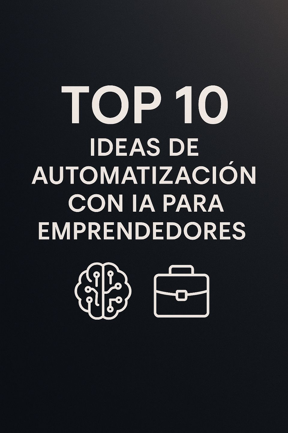 Top 10 Ideas de Automatización