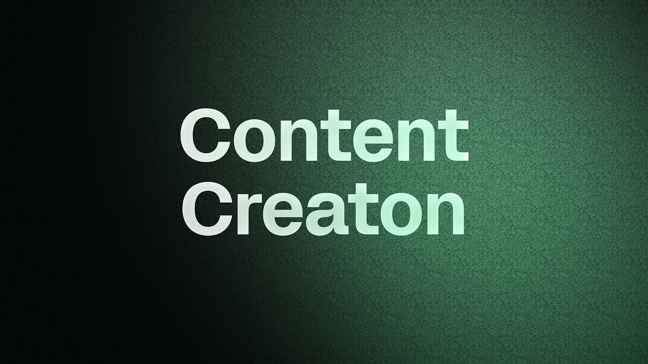 Content Creaton