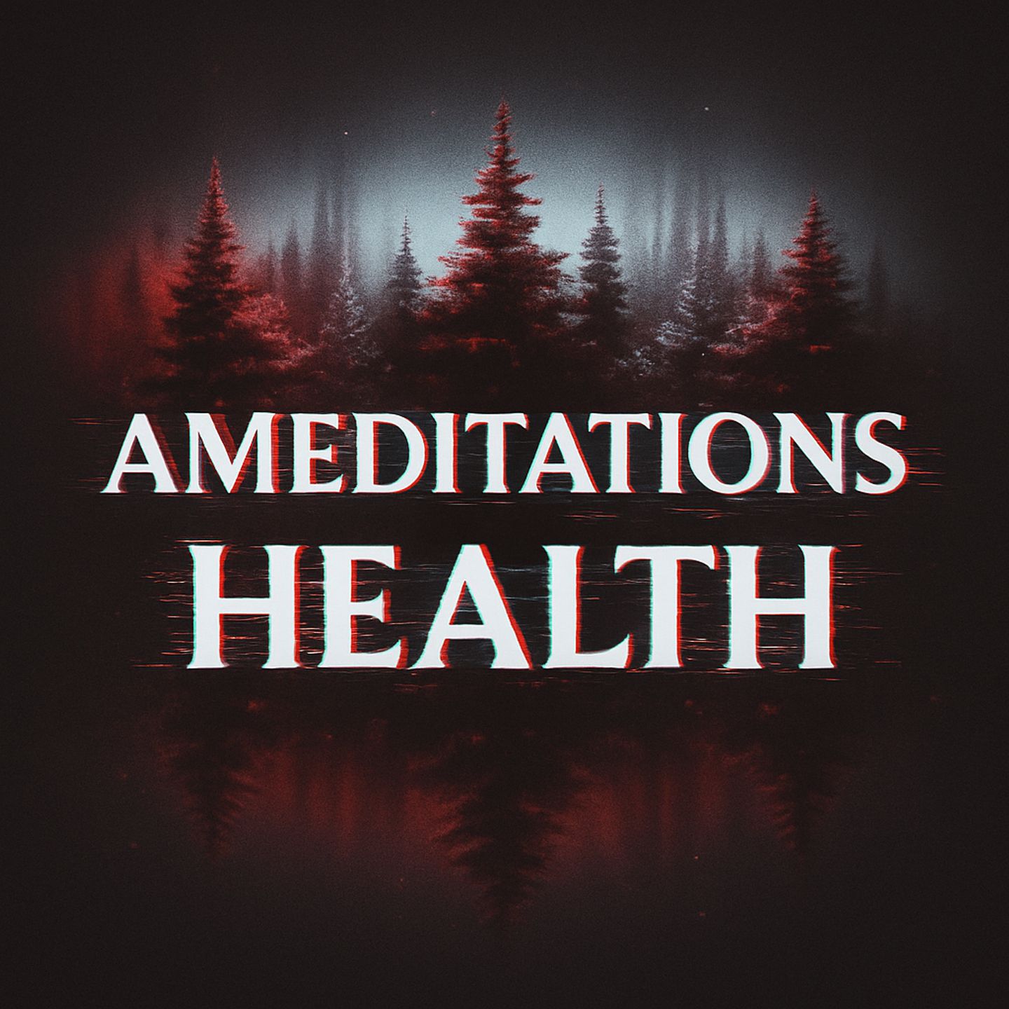 Ameditations health 