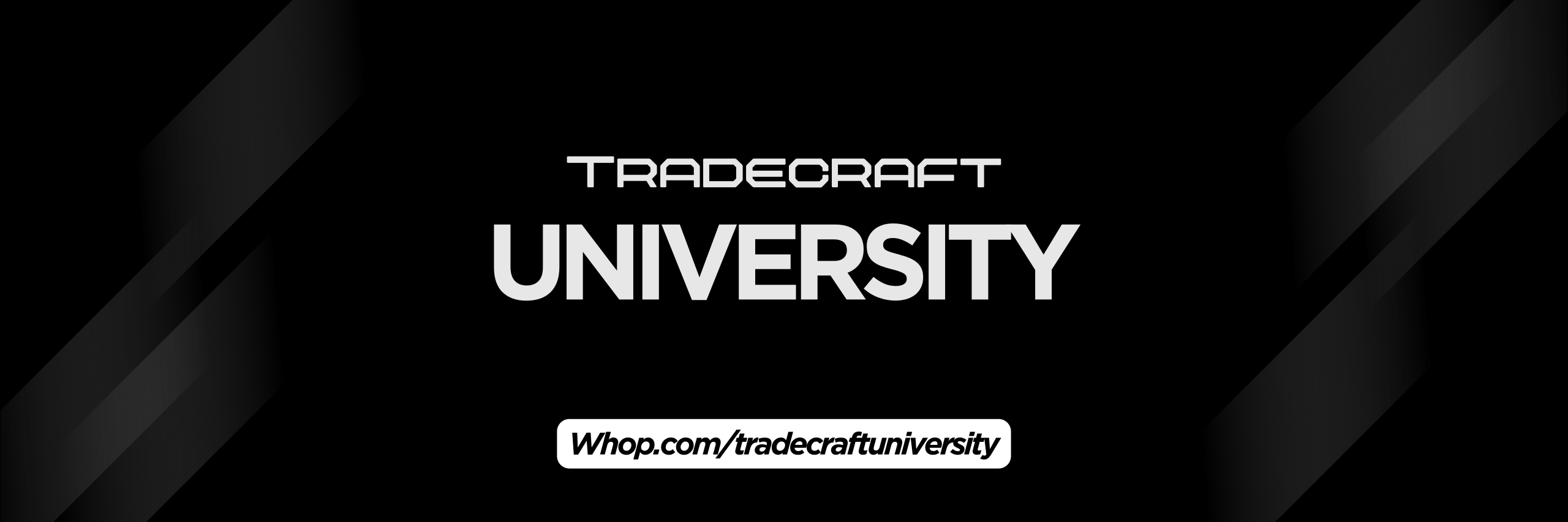 Tradecraft University