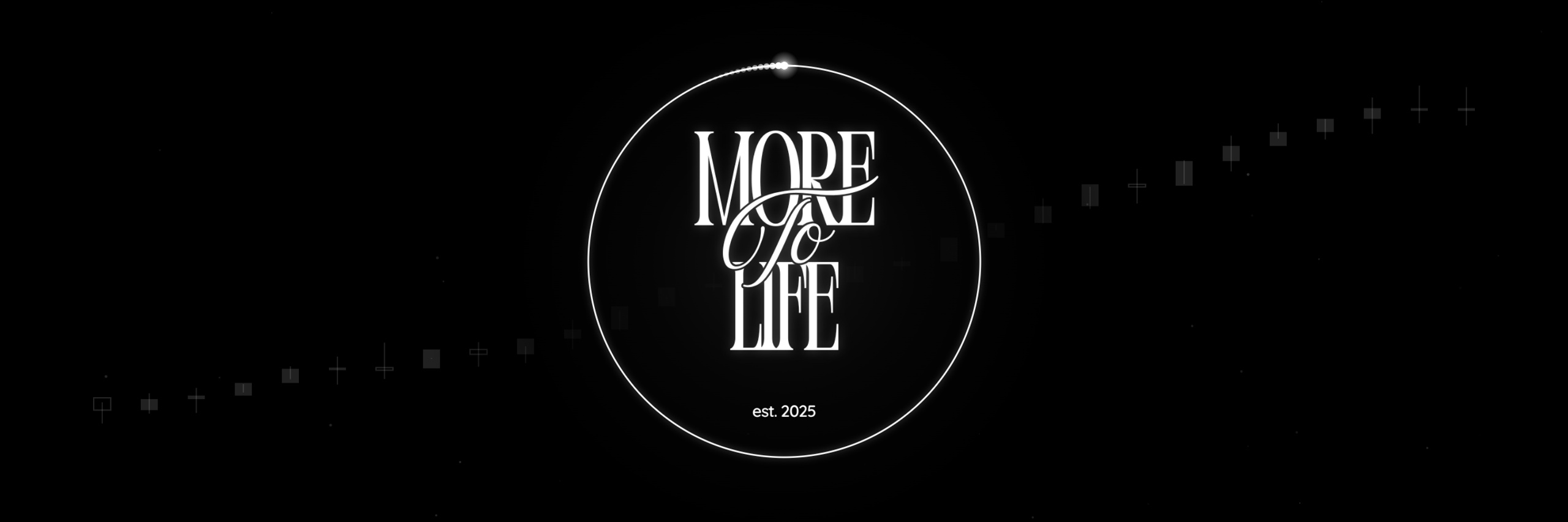 More To Life