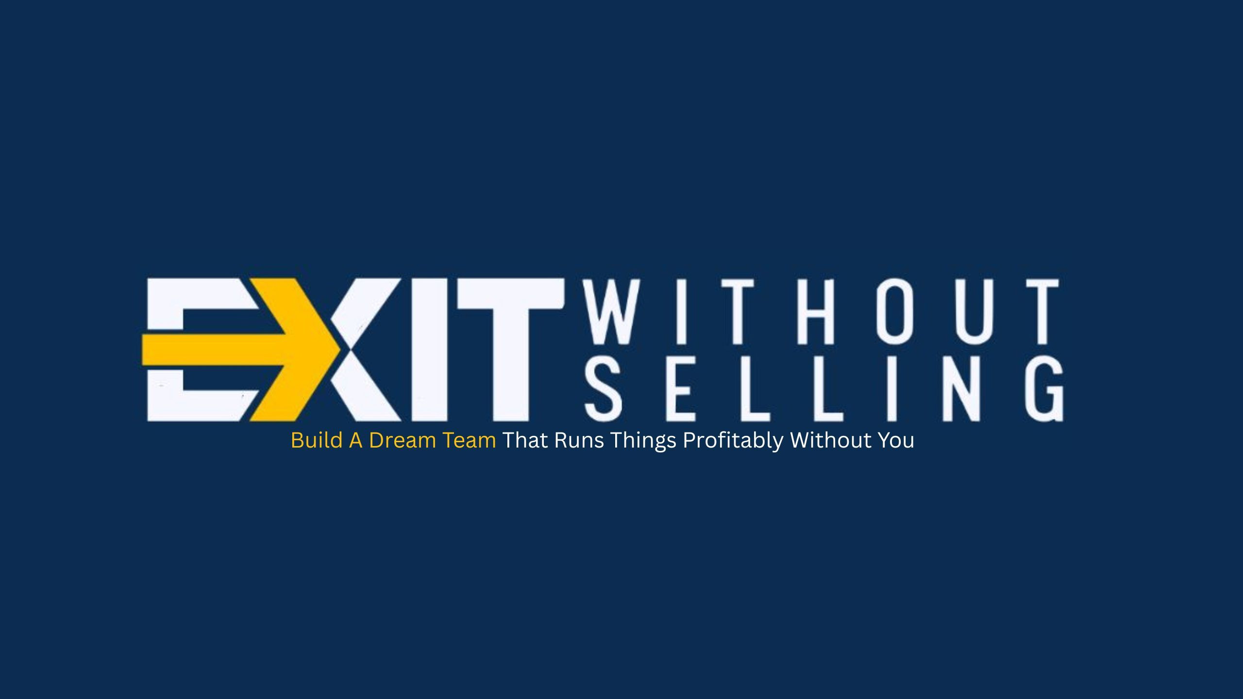 Exit Without Selling