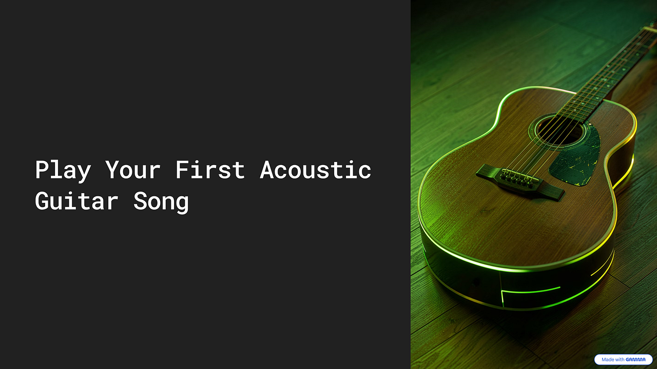 Play Your First Acoustic Guitar Song