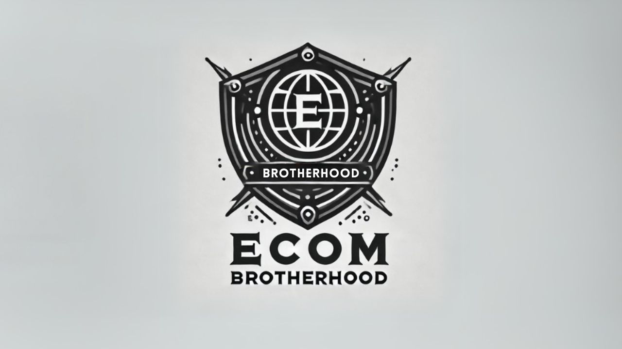 ECOM BROTHERHOOD
