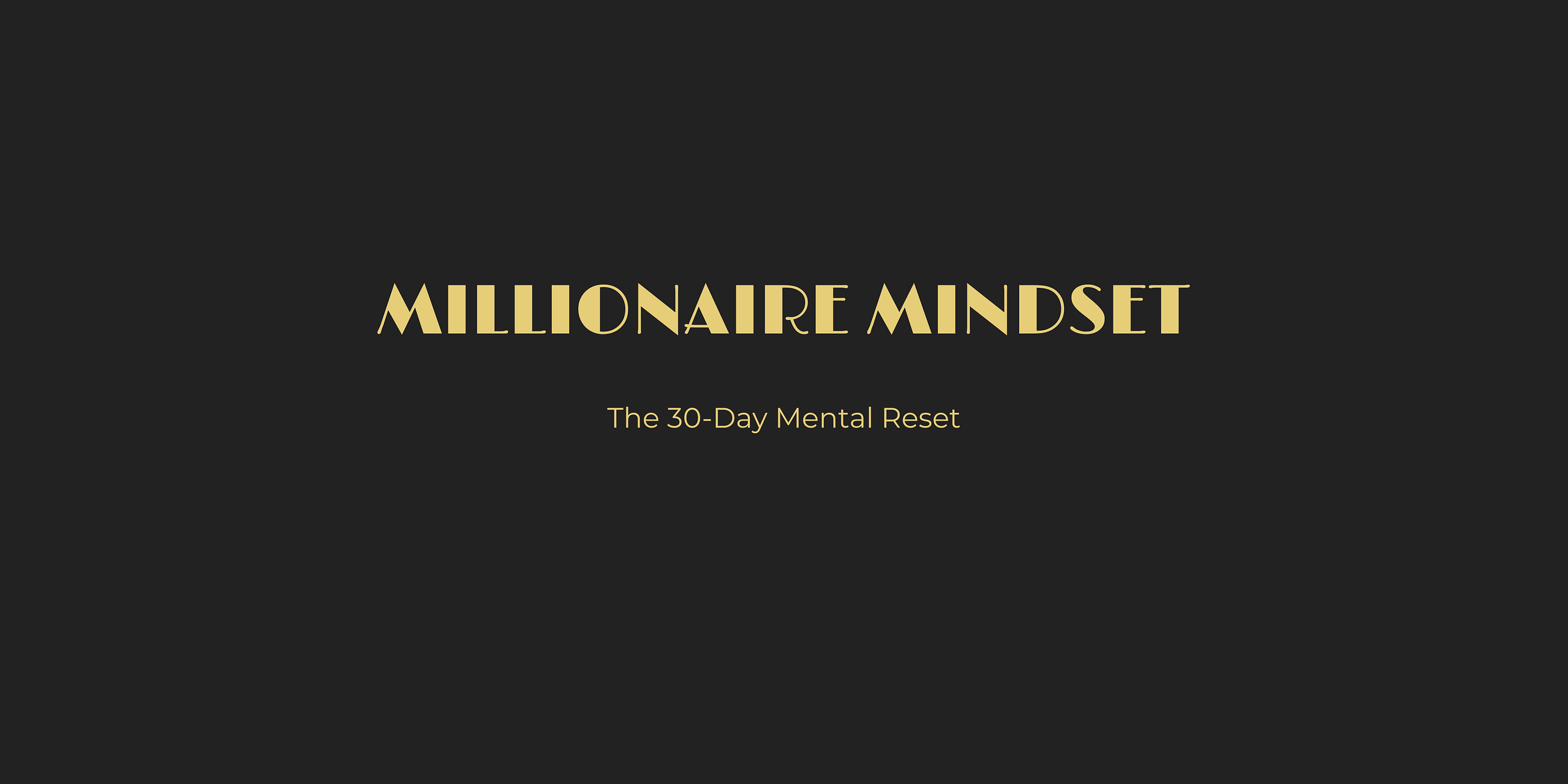 Millionaire Mindset