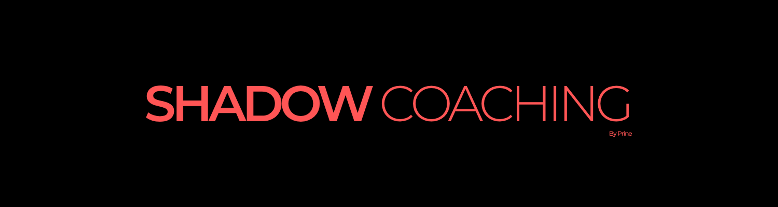 Shadow Coaching by Prine