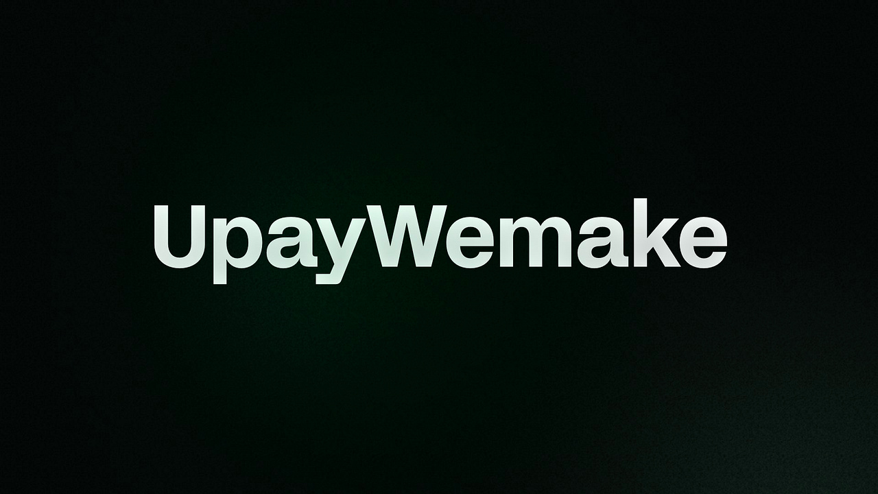 UpayWemake