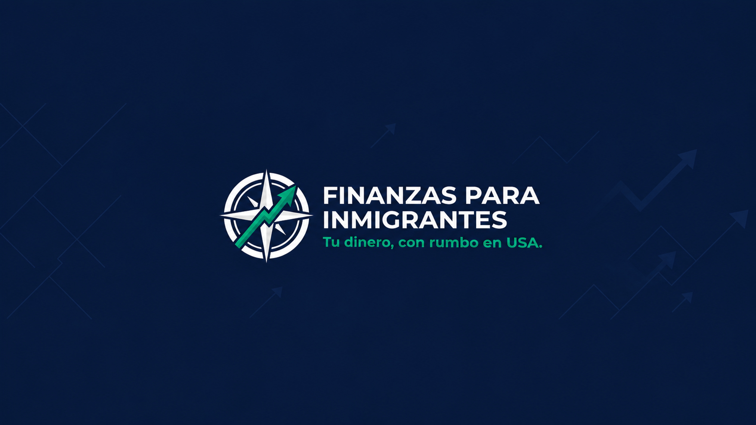 FINANZAS PARA INMIGRANTES