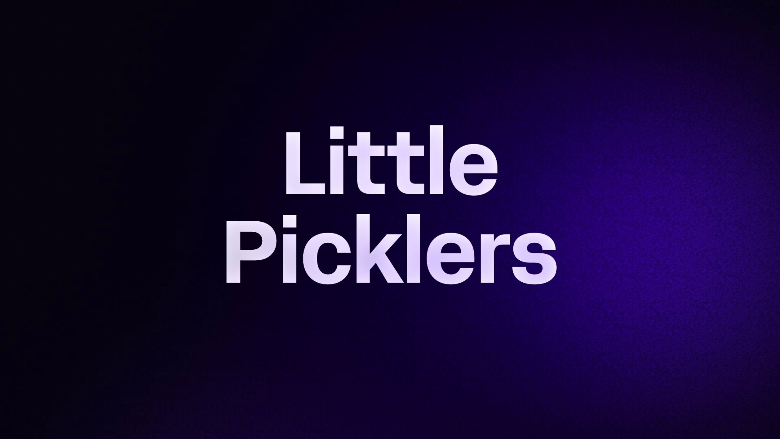 Little Picklers