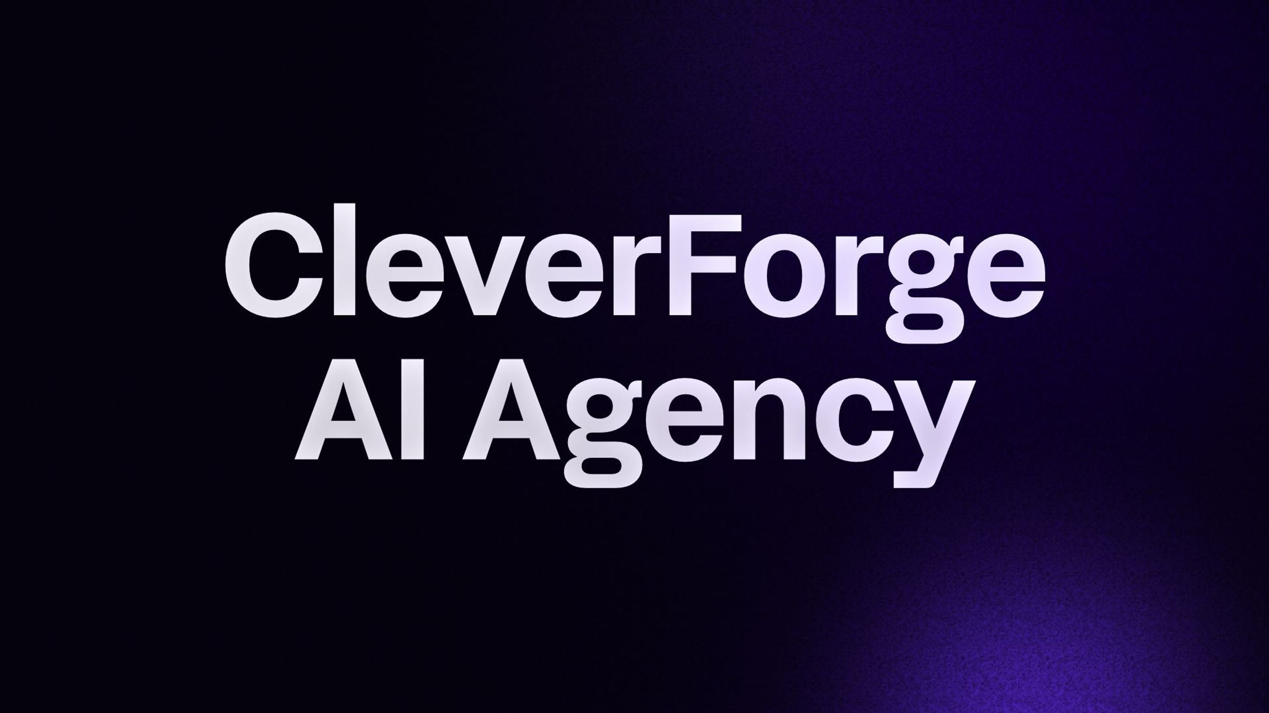 CleverForge AI Agency