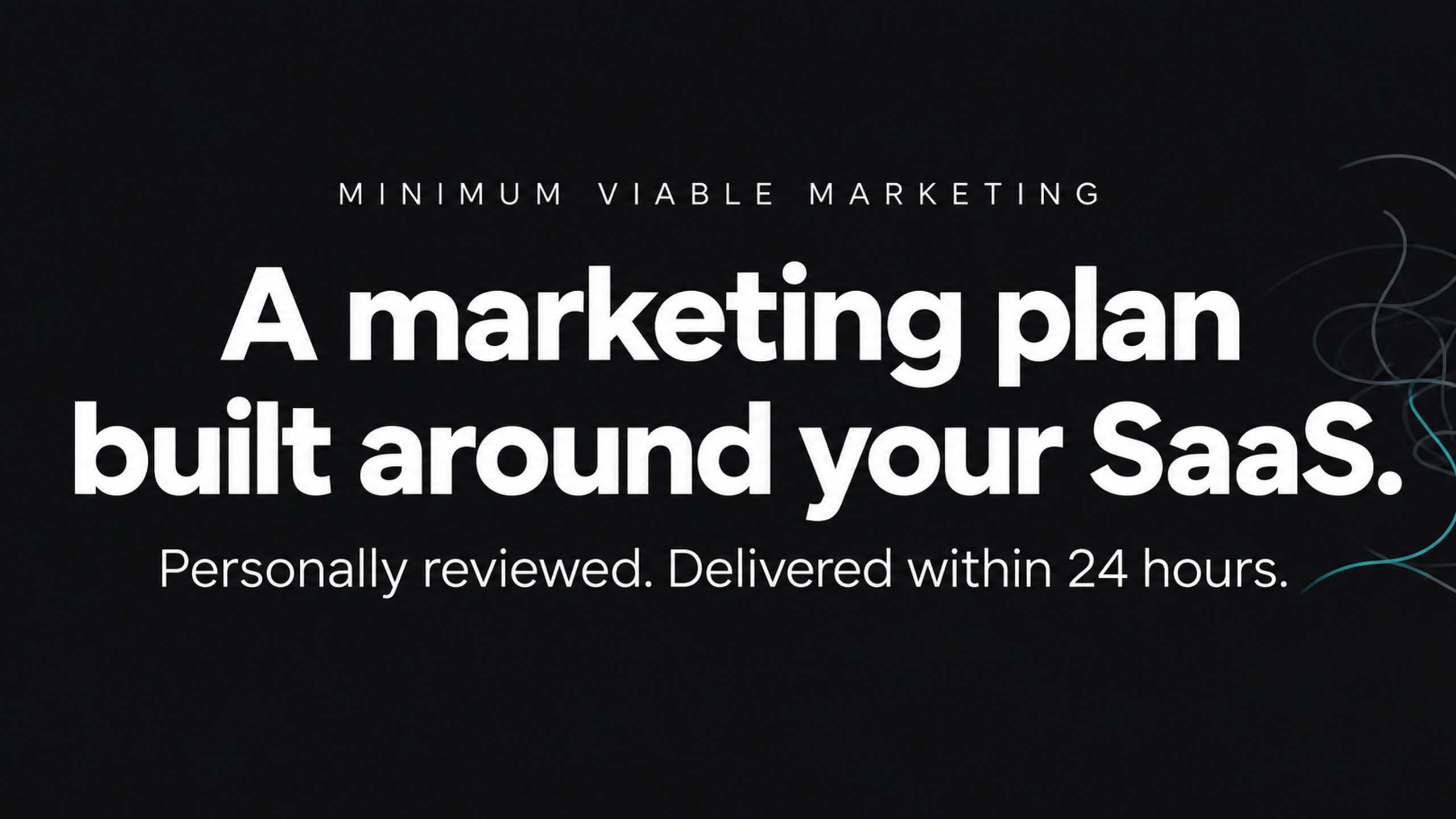 Minimum Viable Marketing