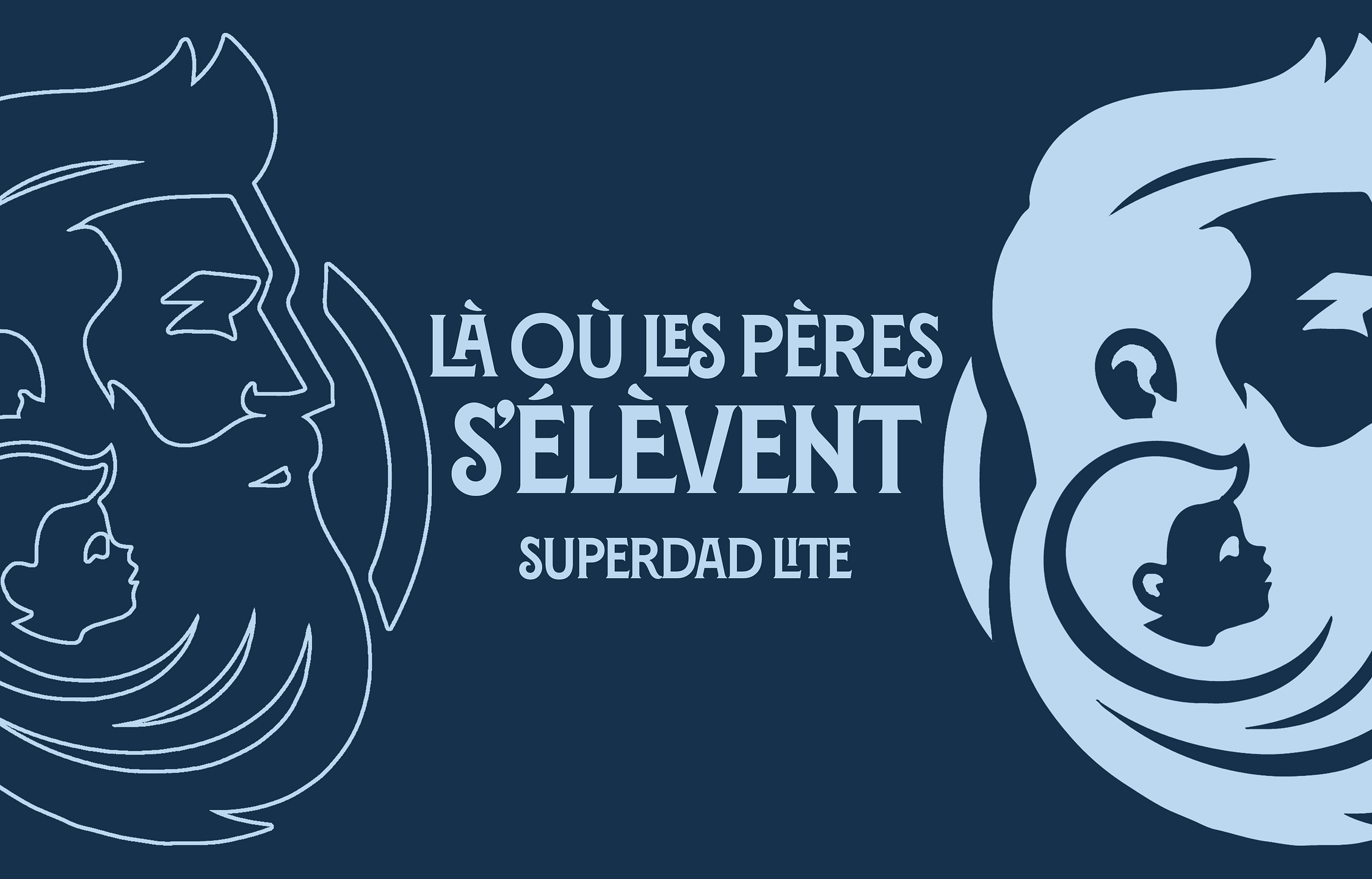 SuperDad Lite