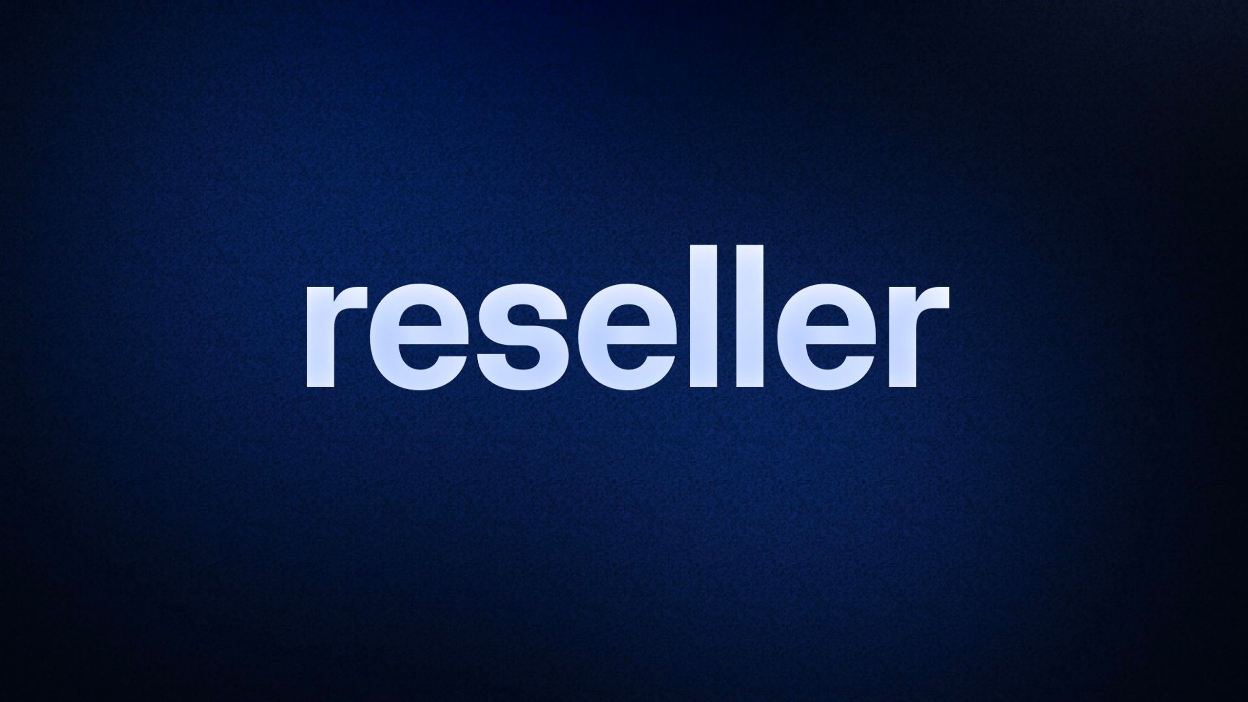 reseller