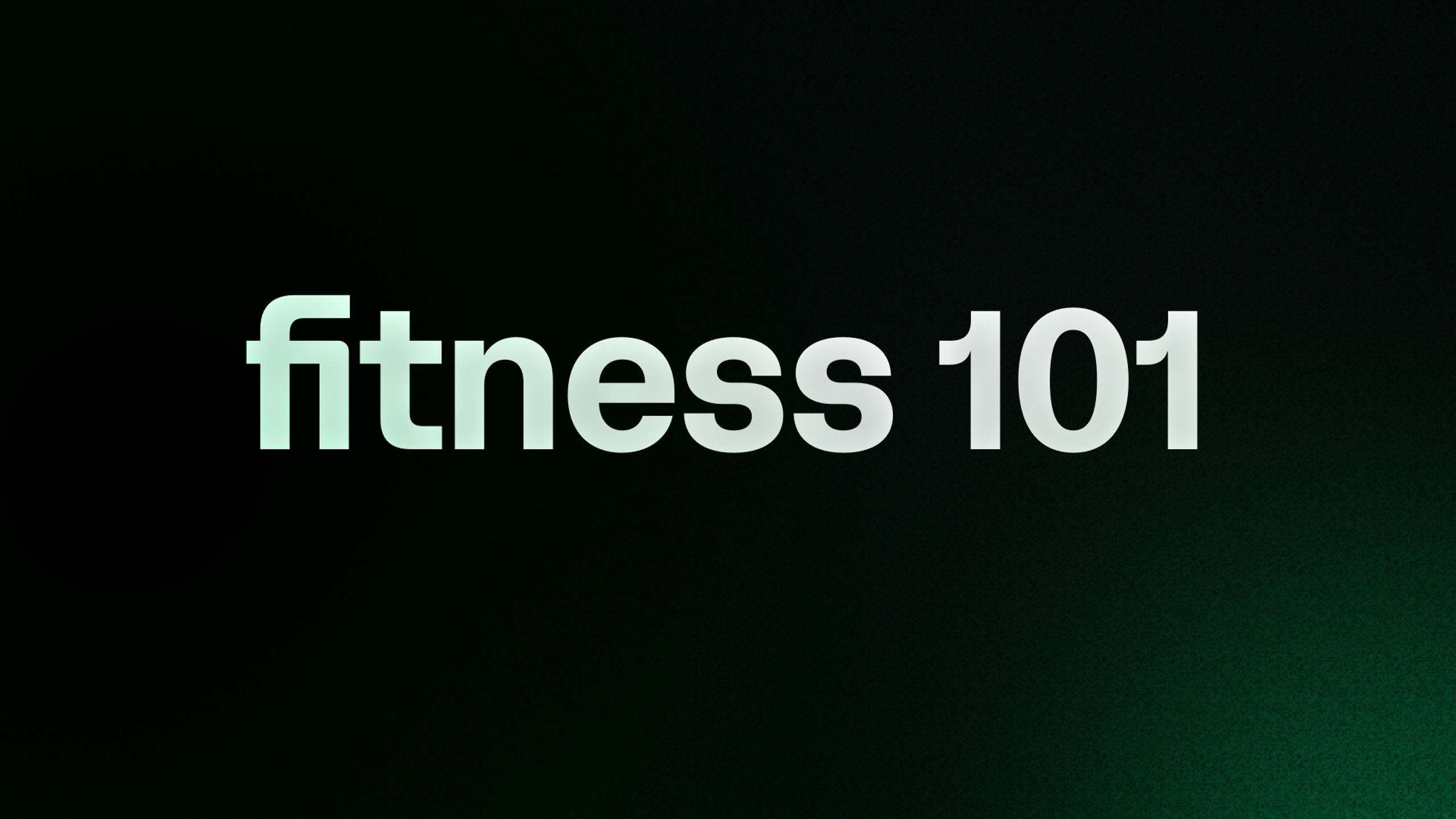 fitness 101