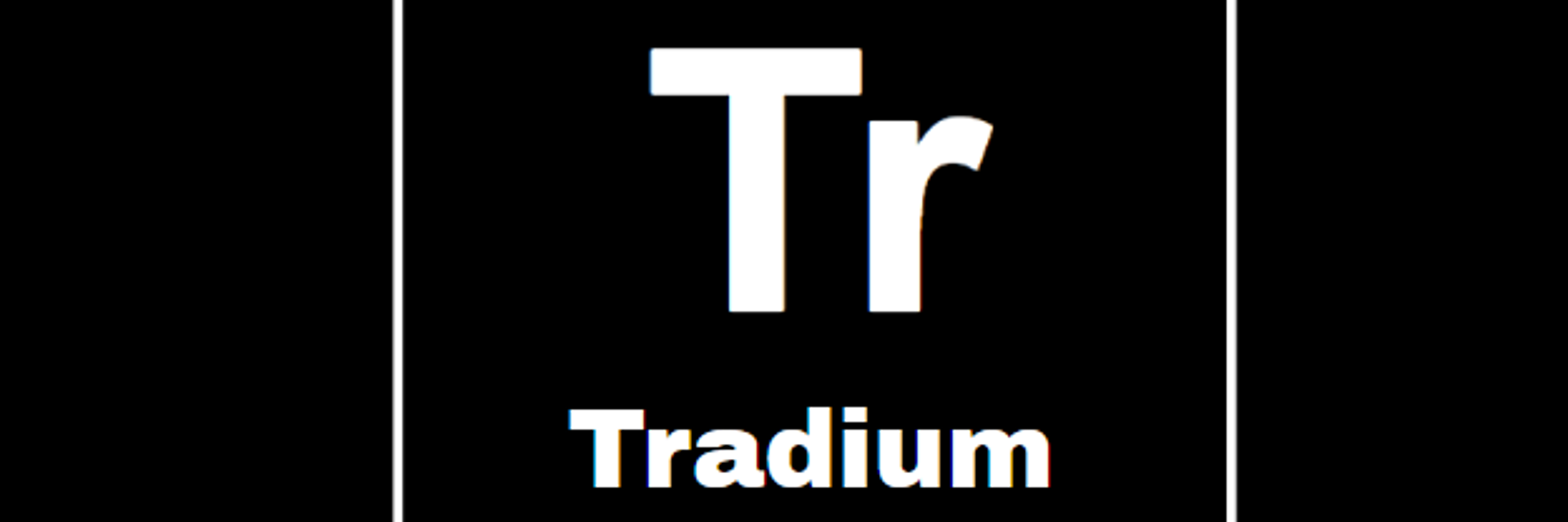 Tradium Lifetime