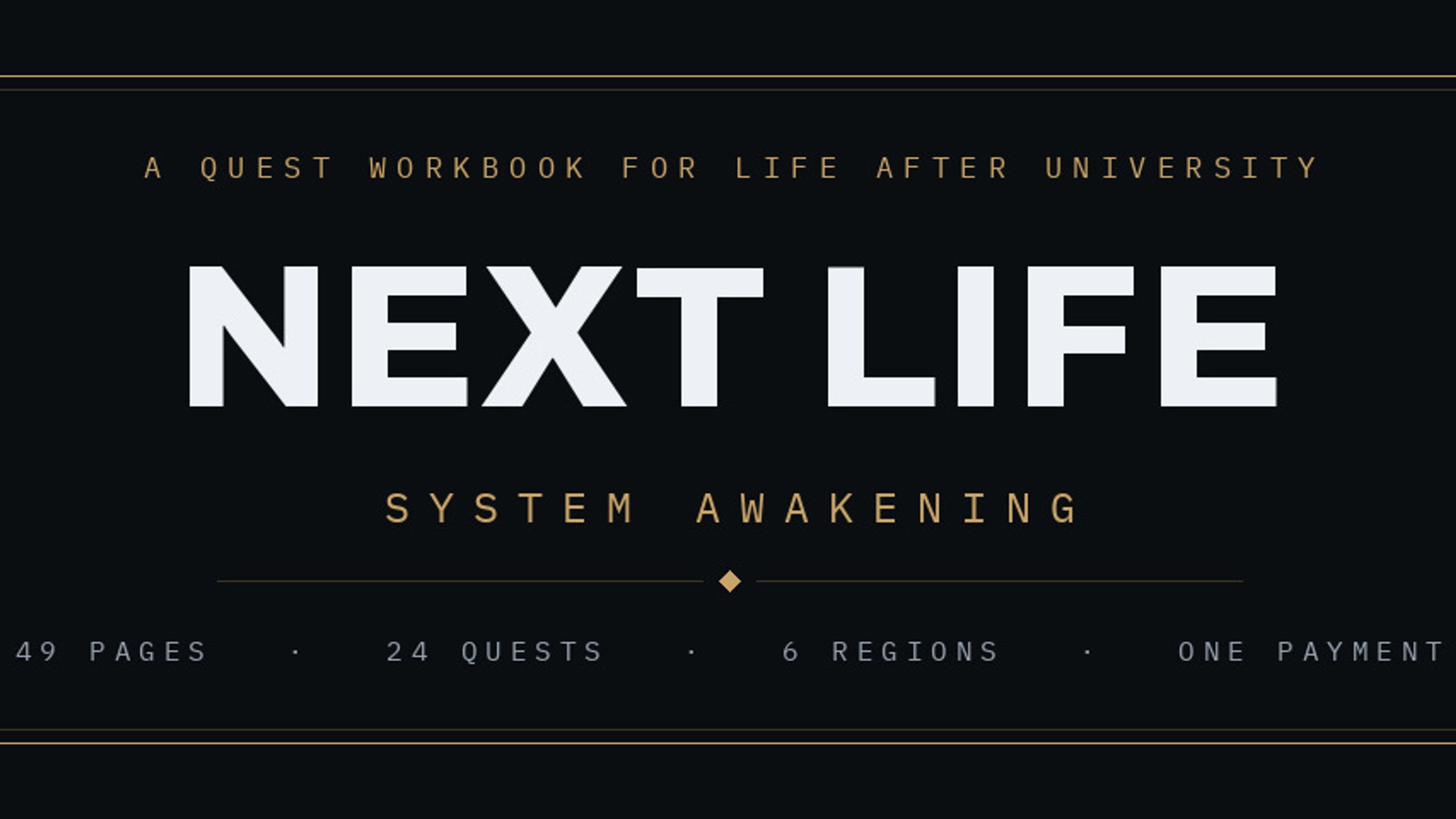 Next Life System
