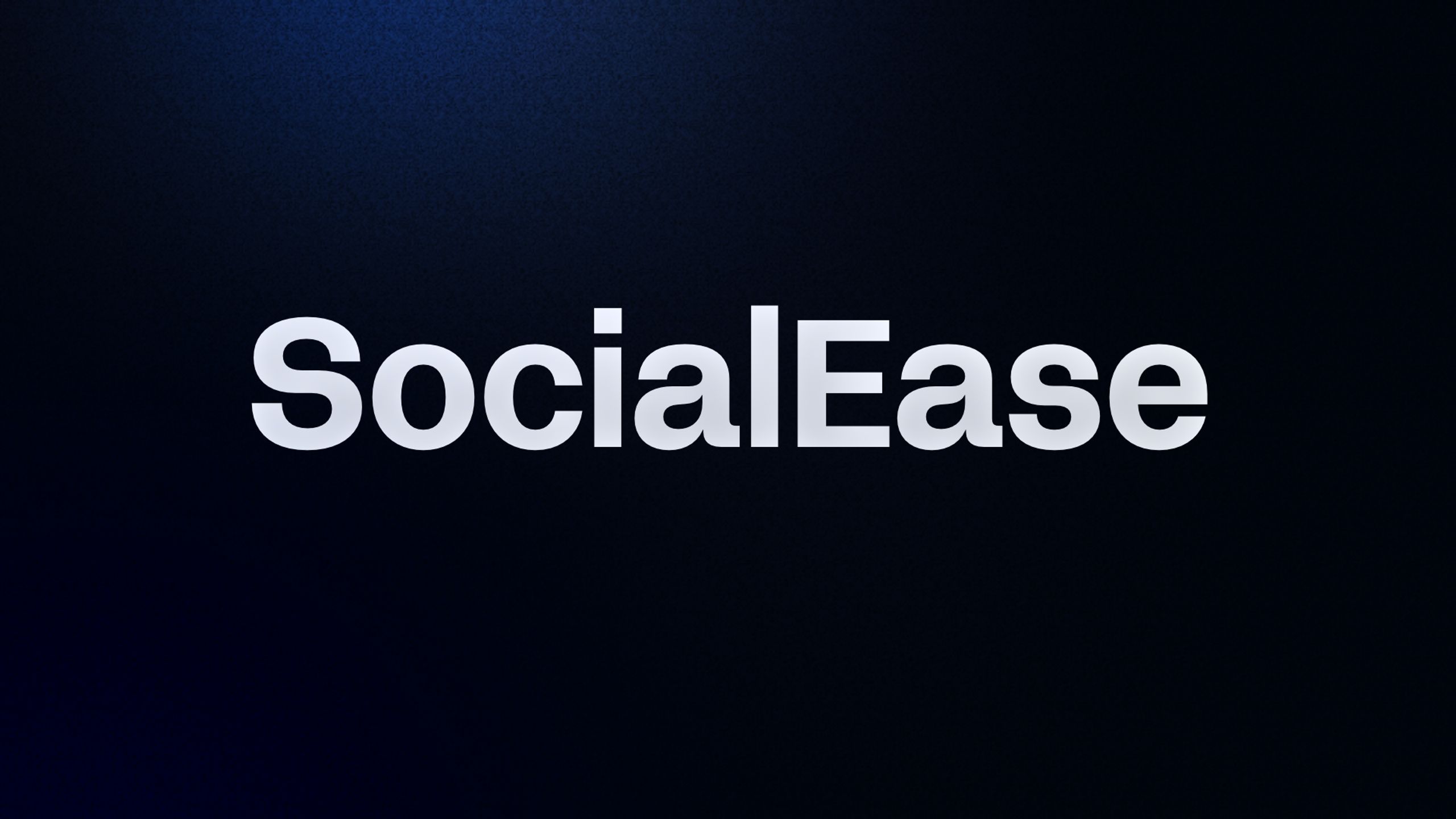 SocialEase