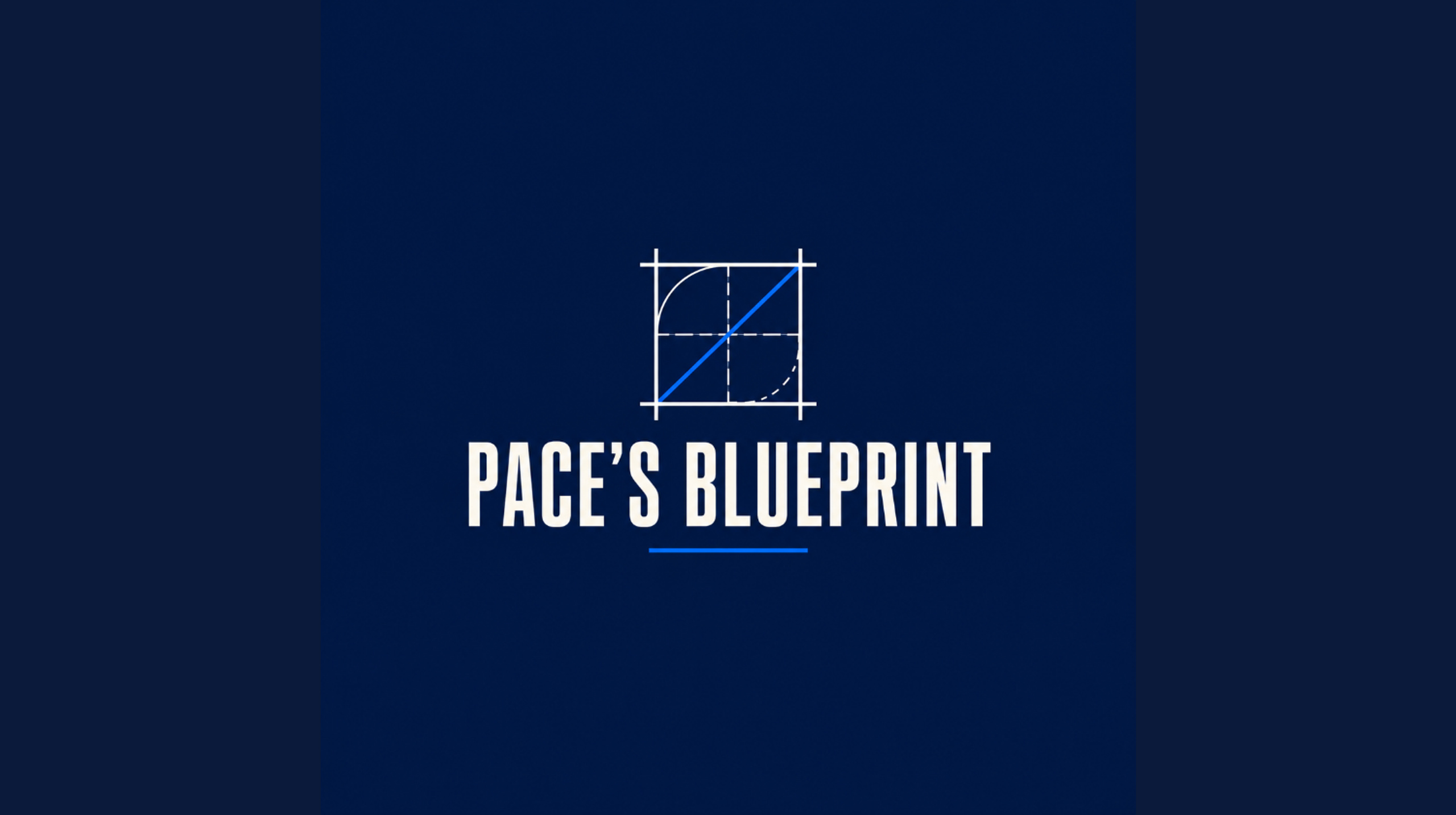 Pace's Blueprint