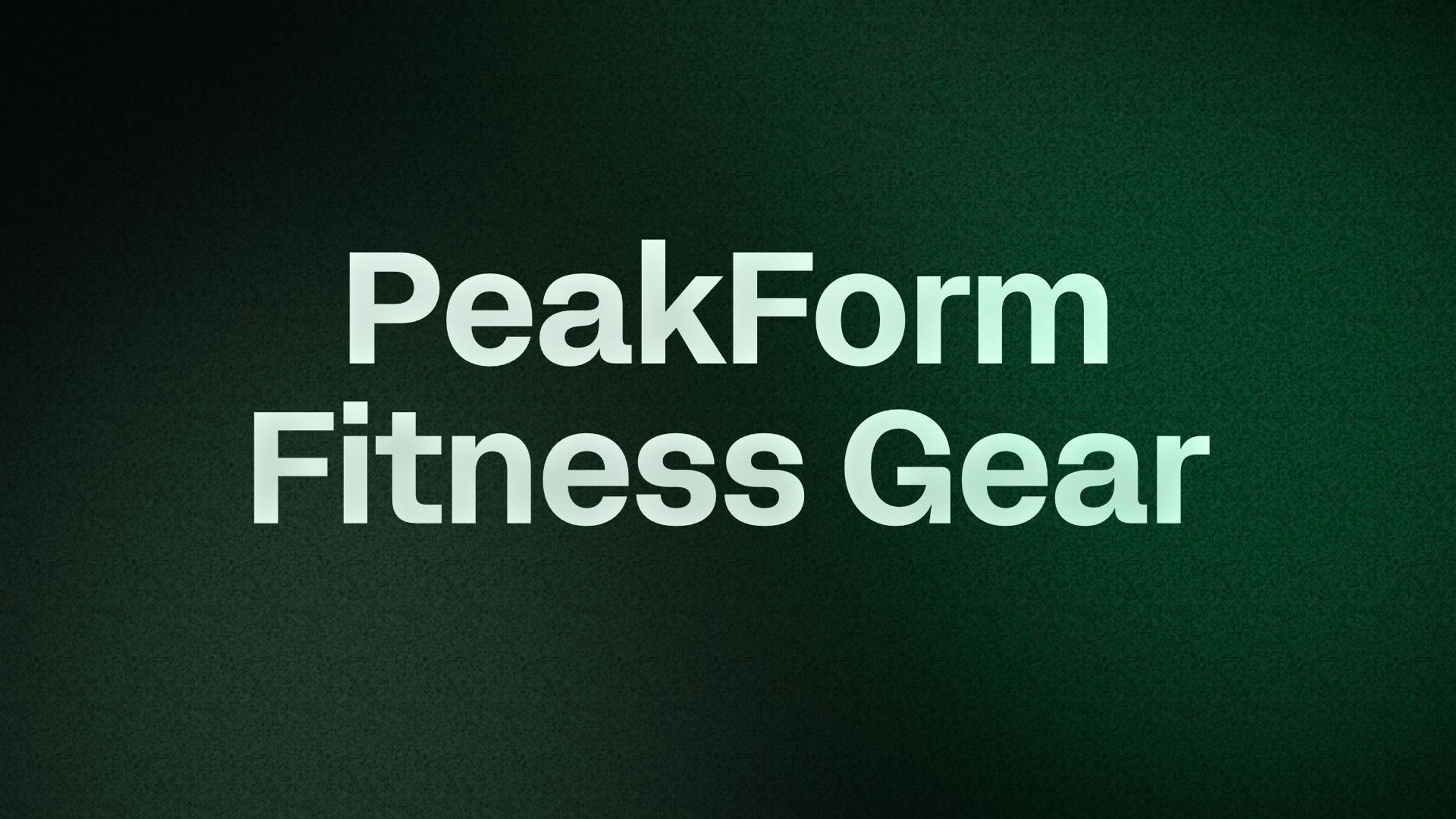 PeakForm Fitness Gear