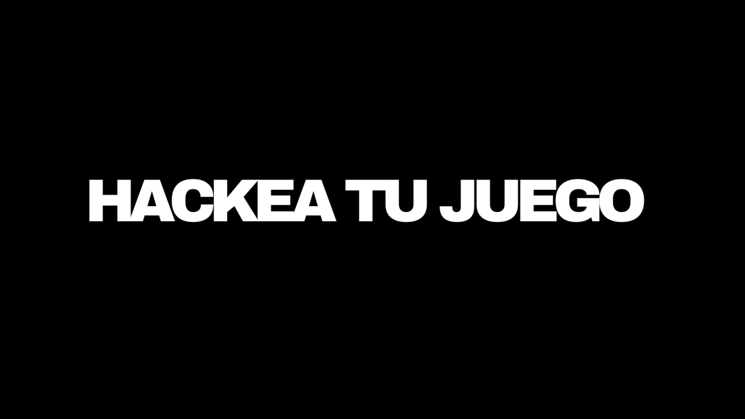 Hackea Tu Juego