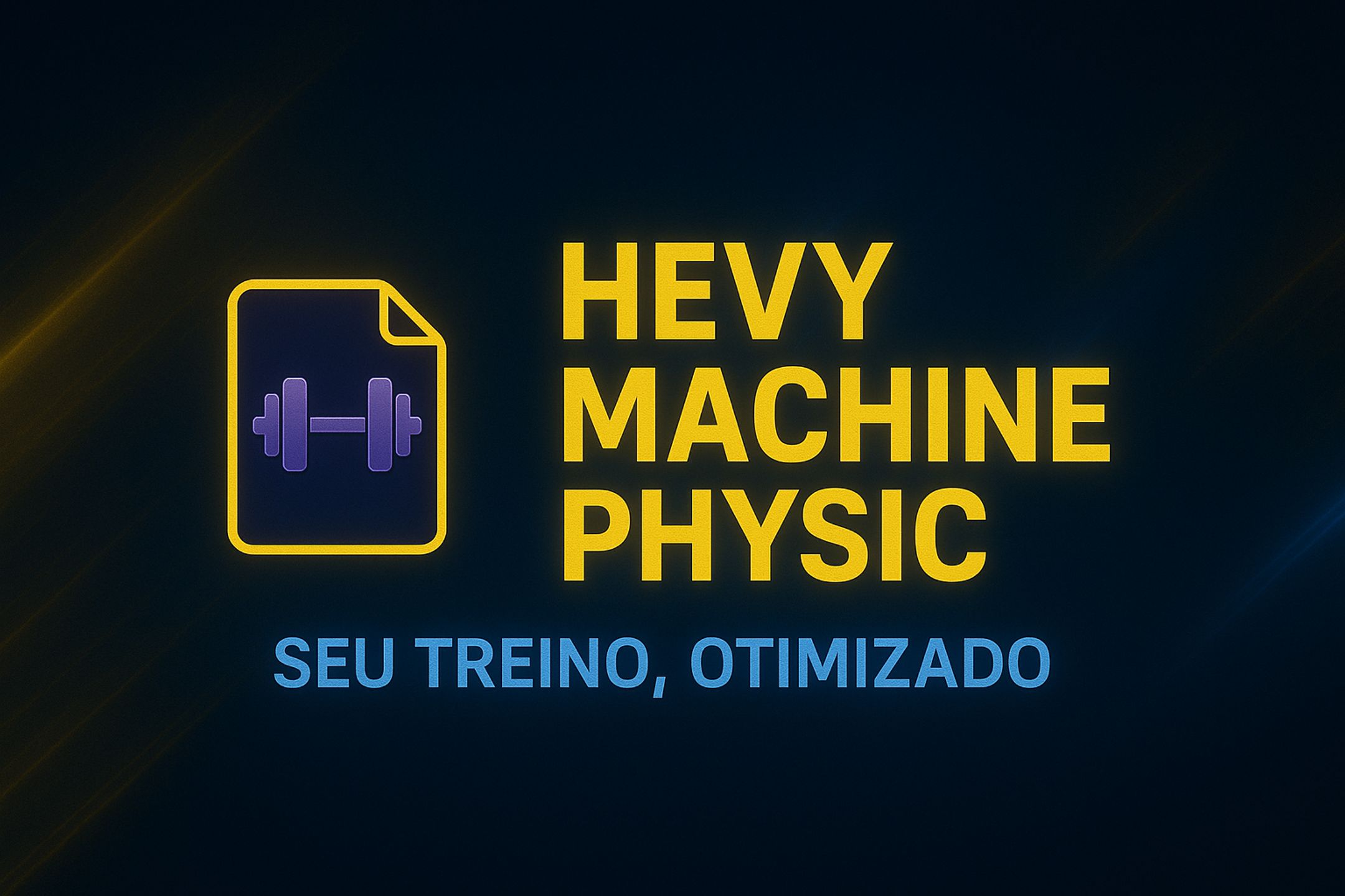 Hevy Machine Physic