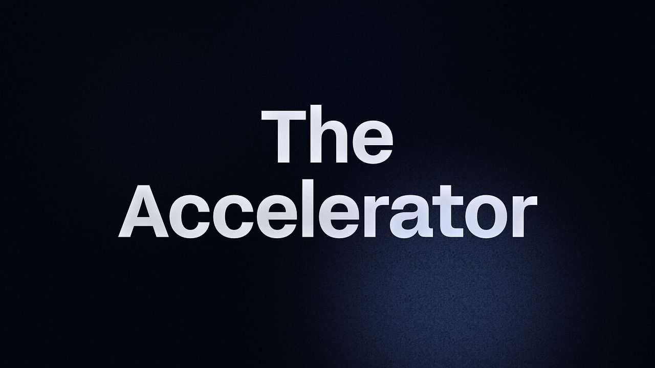 The Accelerator