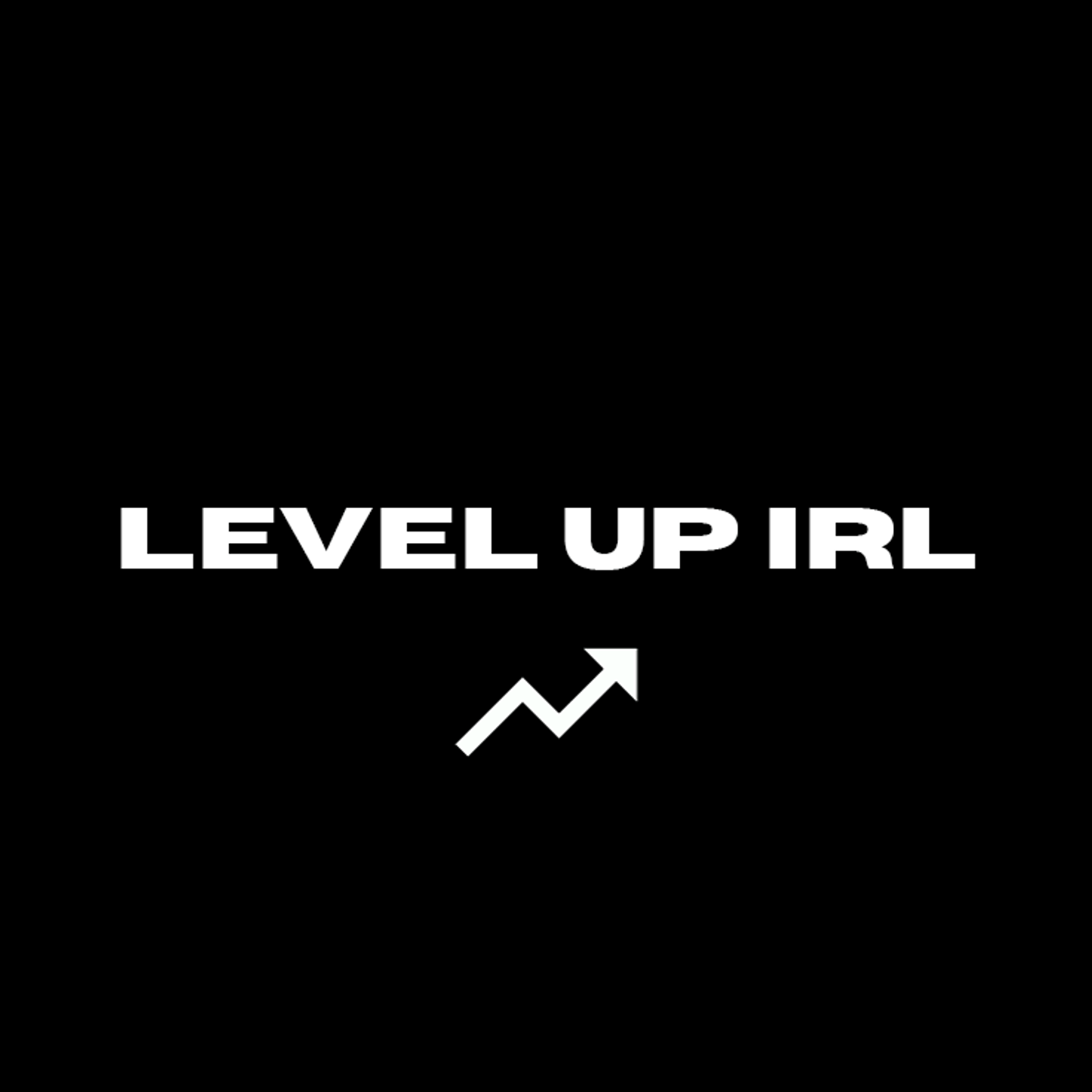 Level Up IRL Challenge