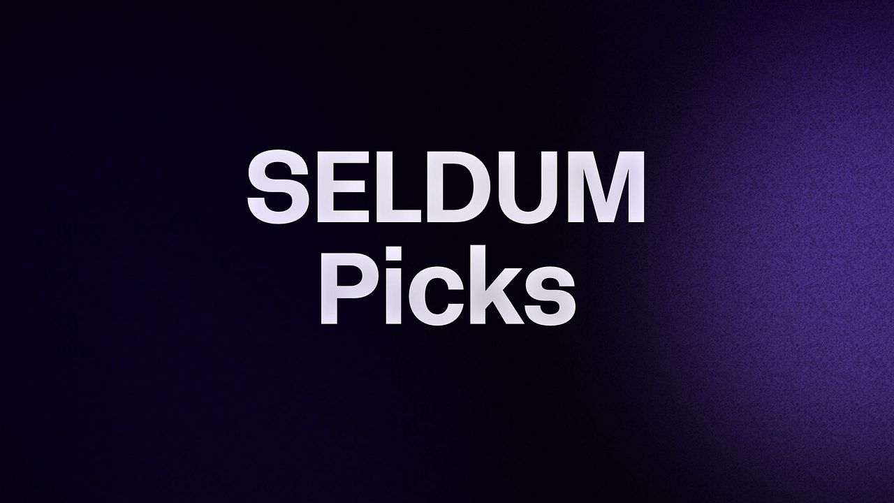 SELDUM Picks