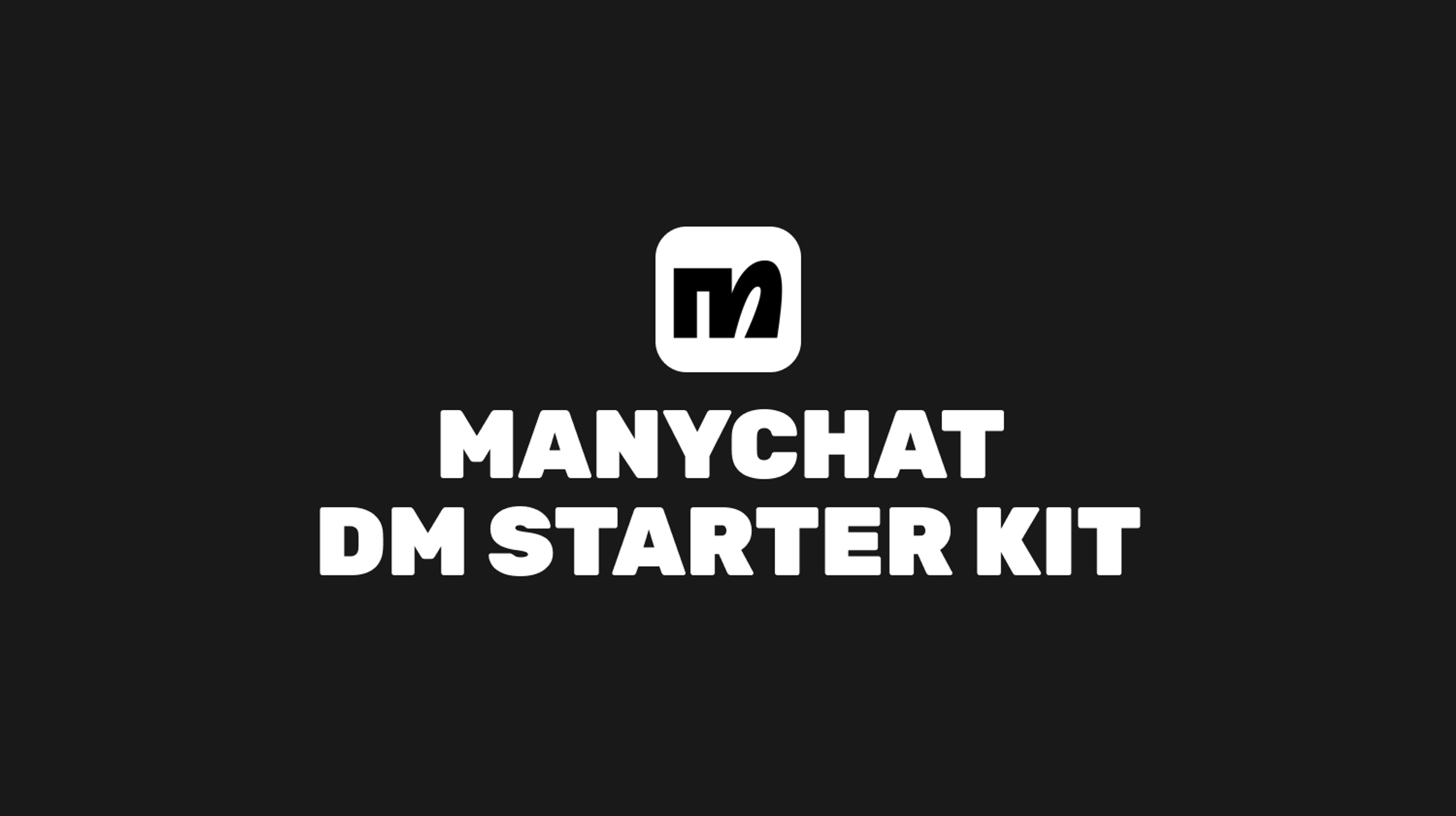 ManyChat DM Starter Kit