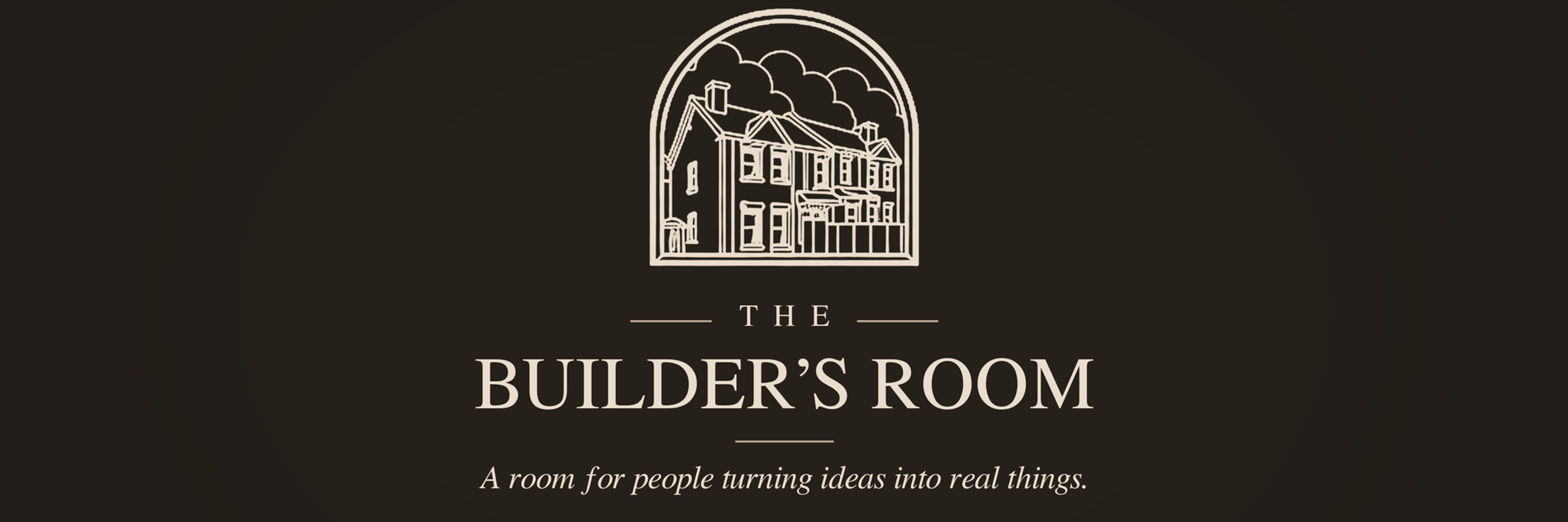The Builder's Room