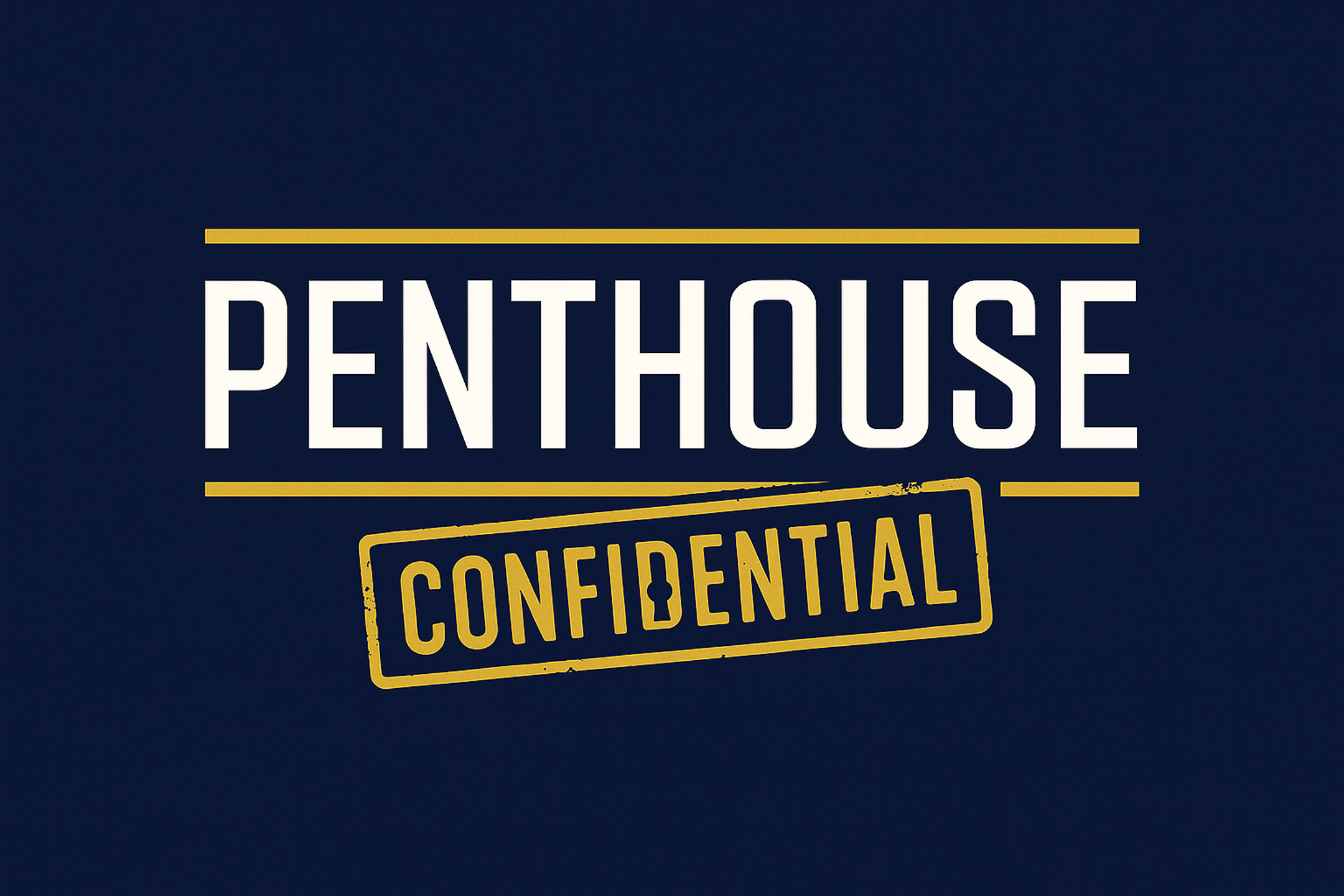 Penthouse Confidential