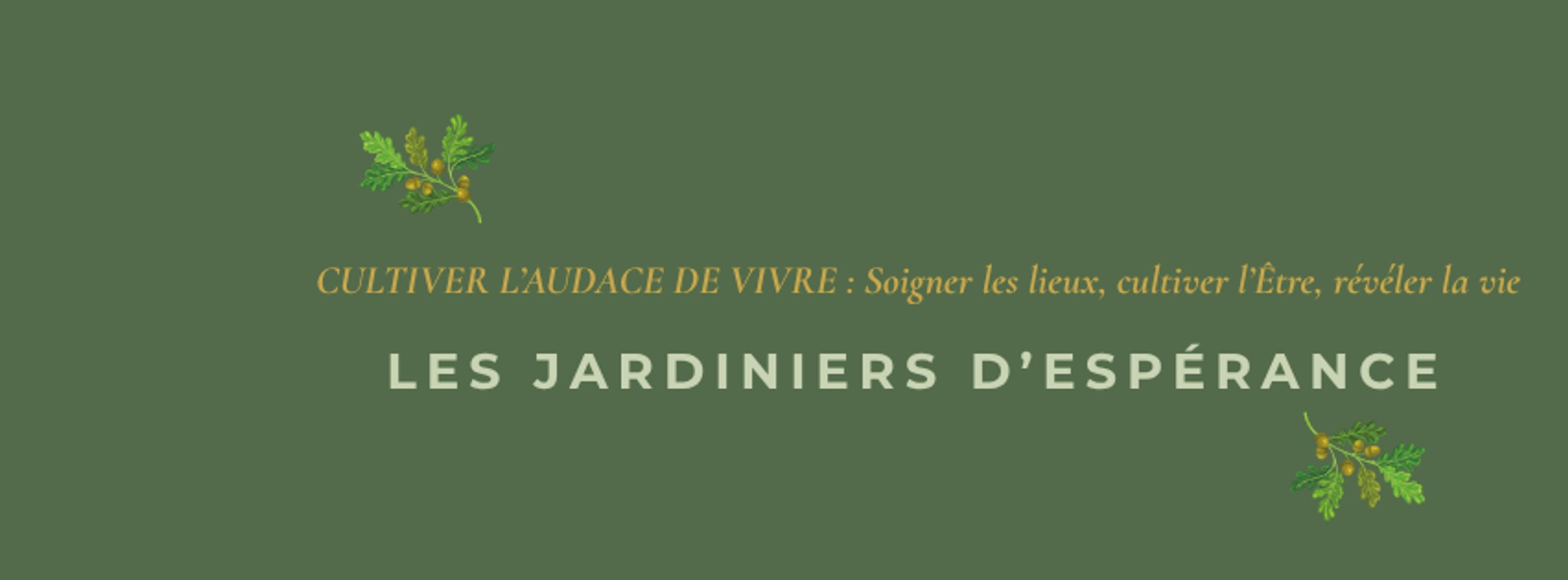 LES JARDINIERS D'ESPÉRANCE
