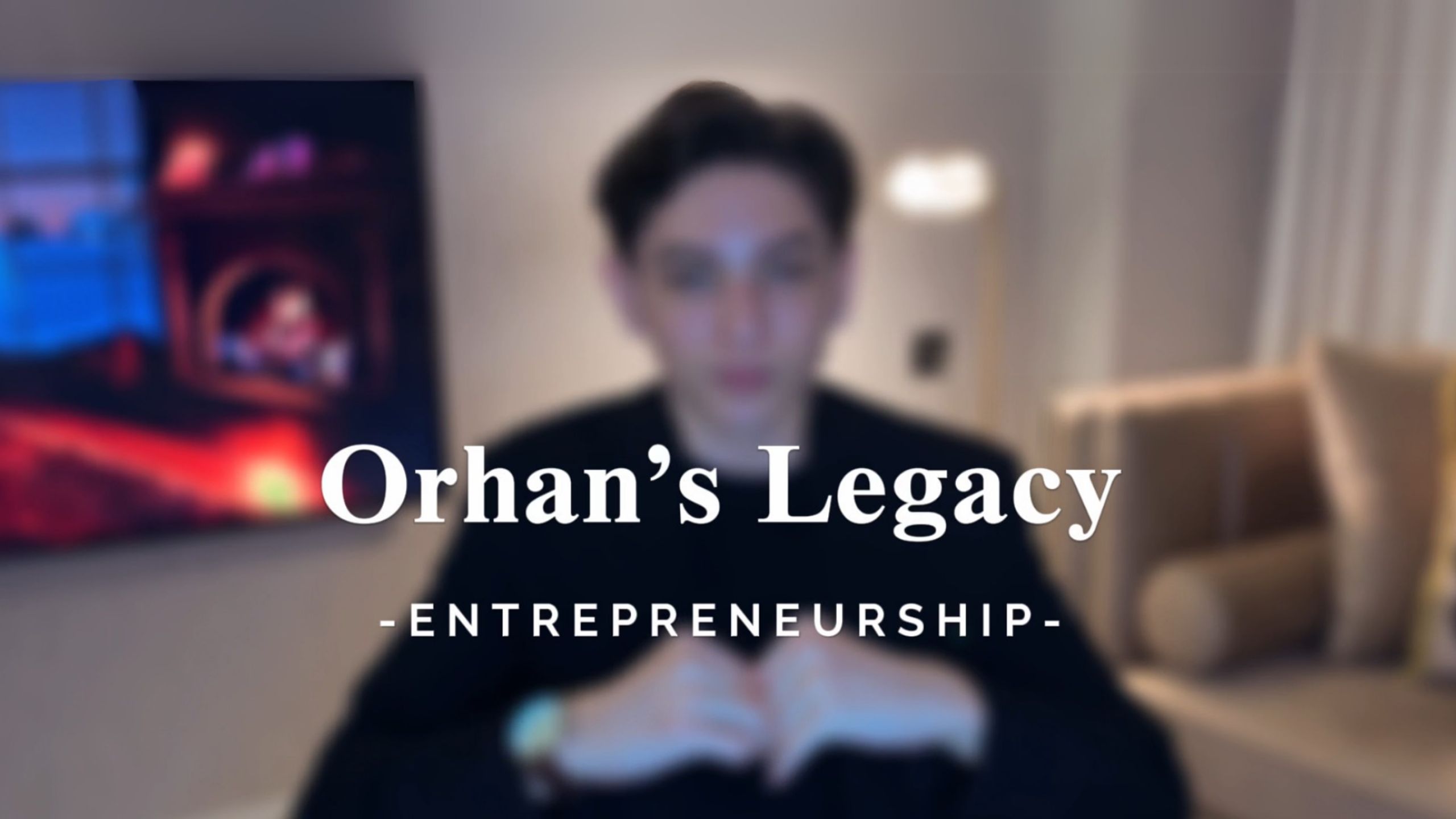 Orhan's Legacy
