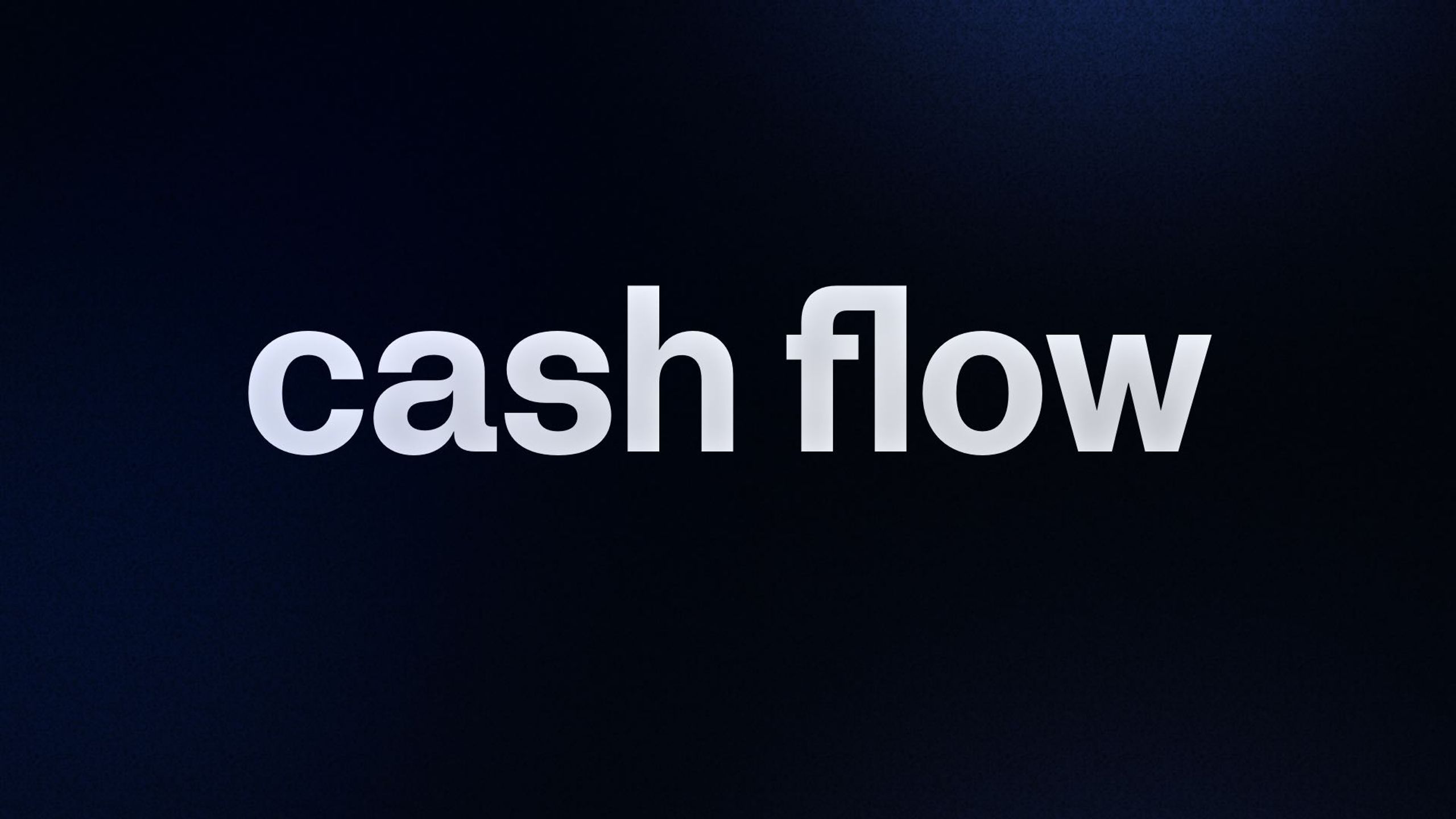 cash flow
