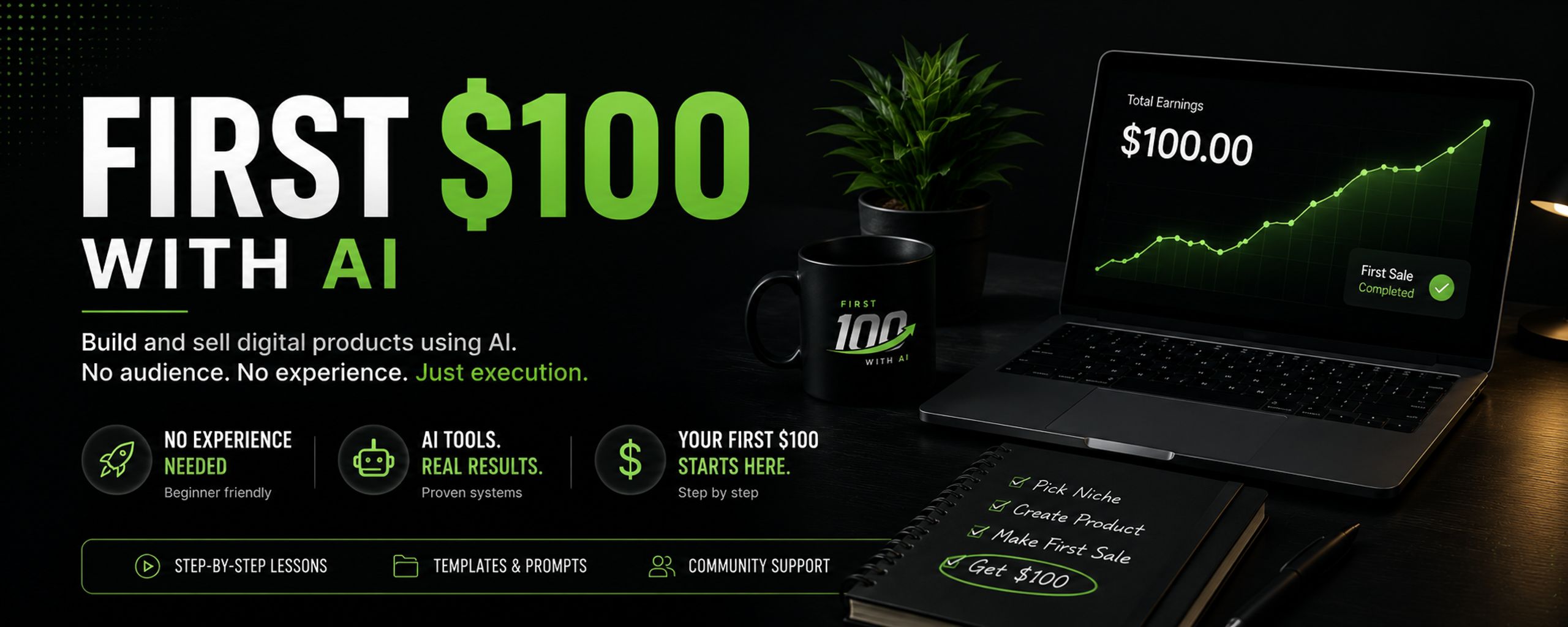 First $100 with AI