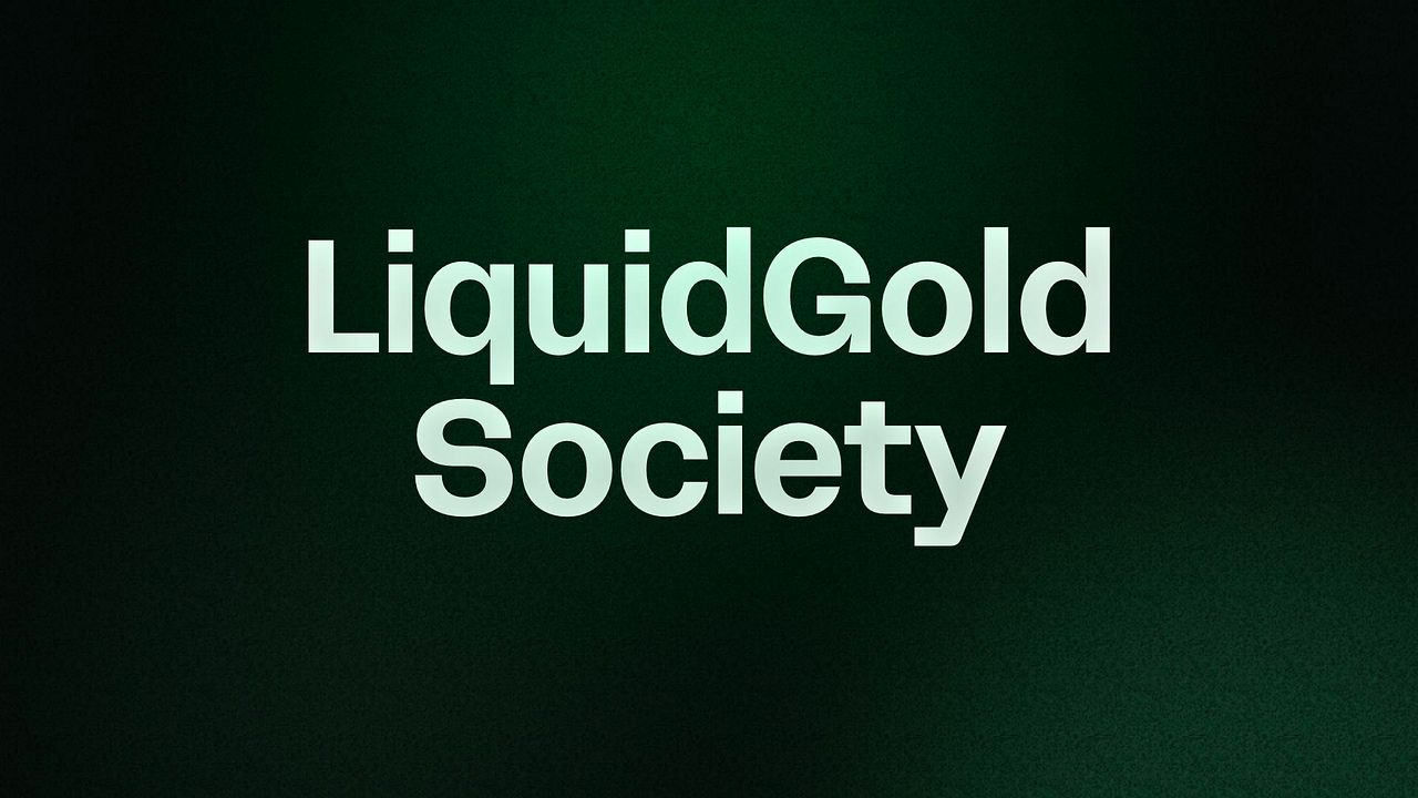 LiquidGold Society