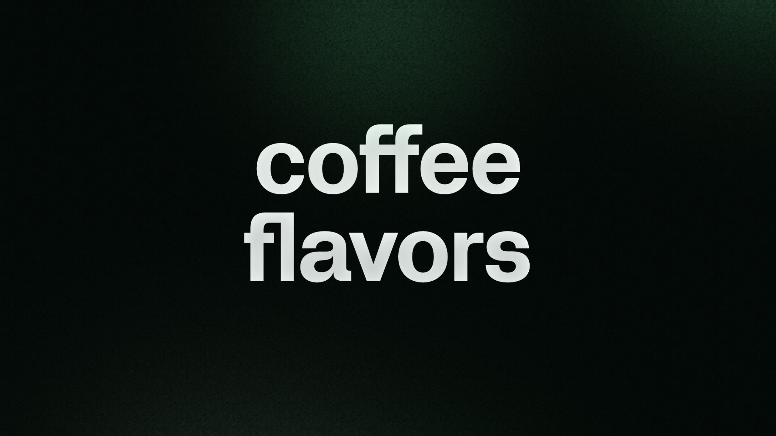 coffee flavors
