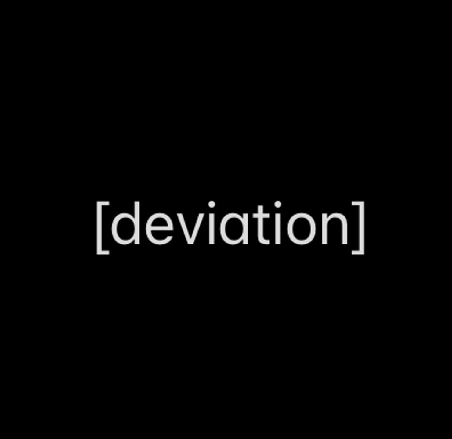 Deviation
