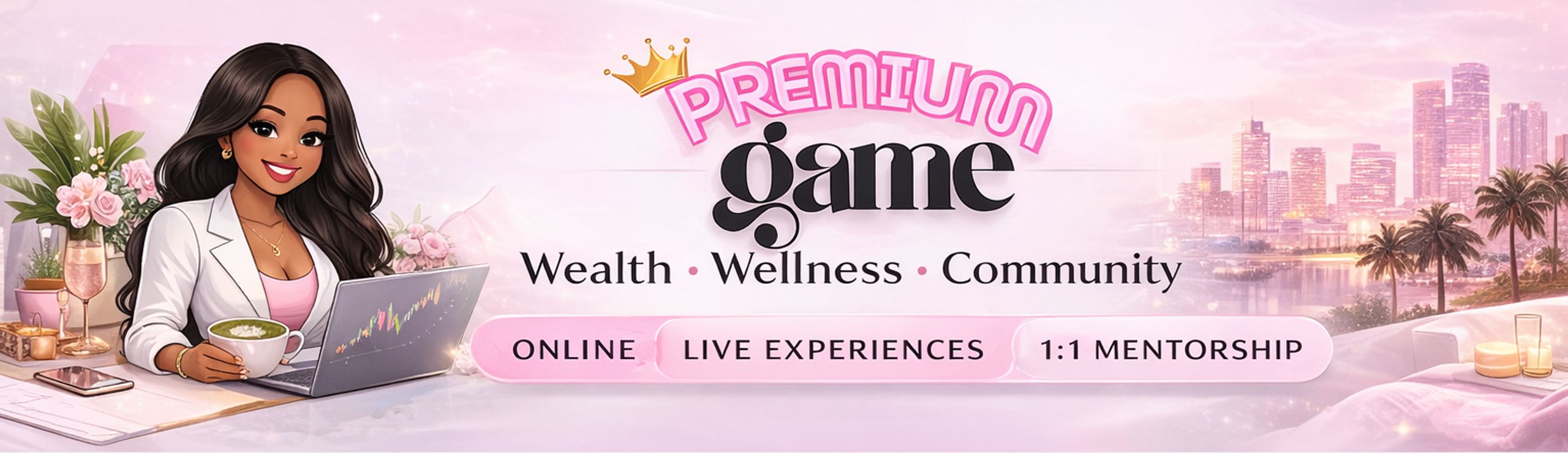 Premium Game: Wealth & Wellness
