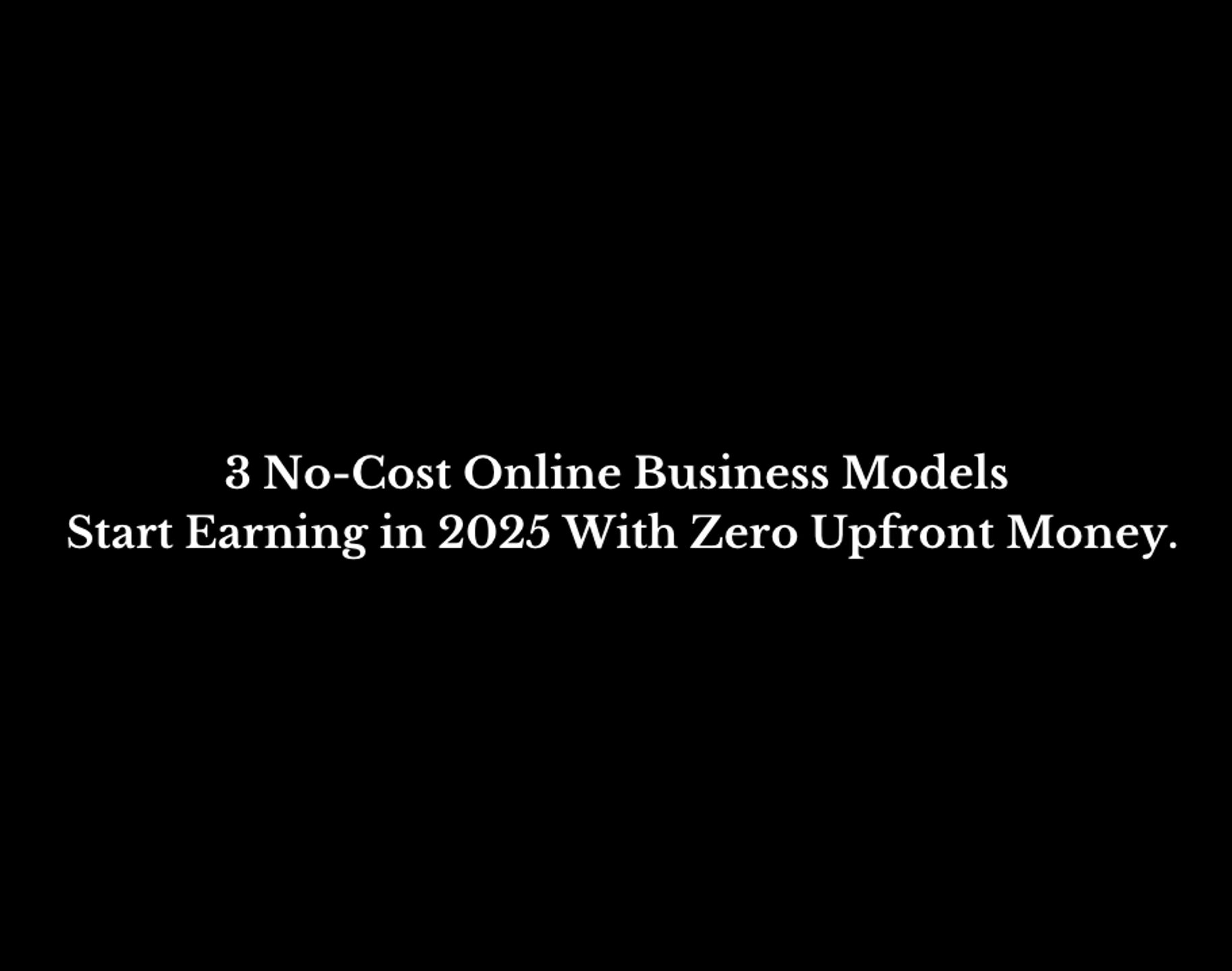 Zero to Online Income