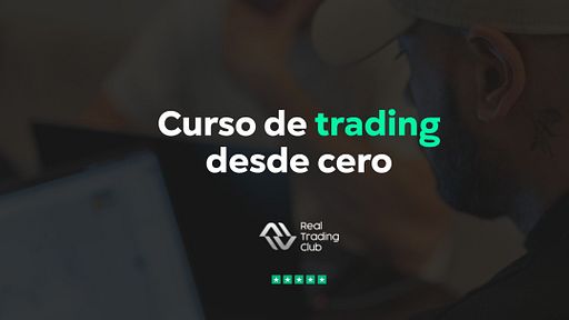 Domina el trading desde cero, incluso si nunca has operado.