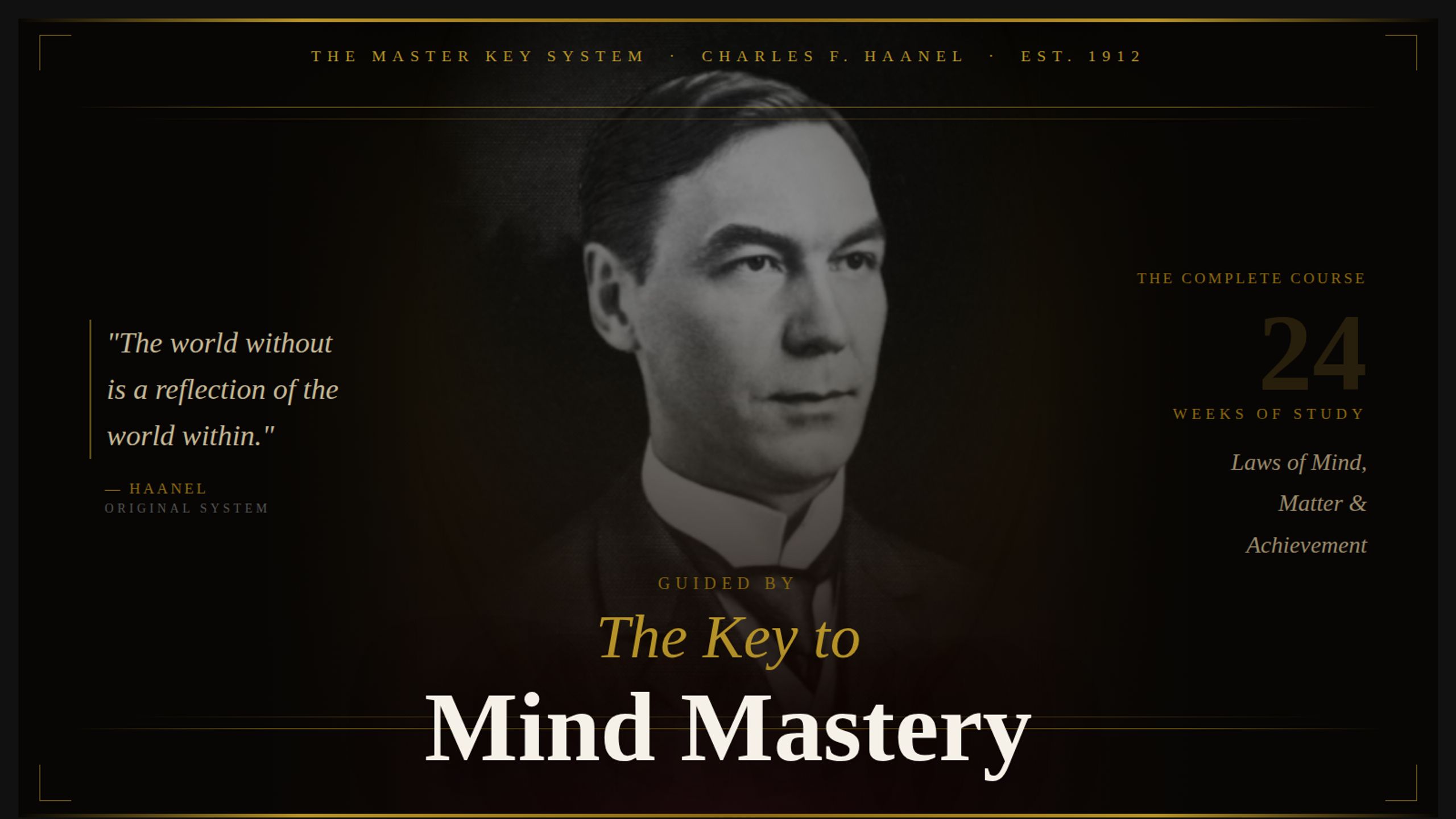 The Key to Mind Mastery