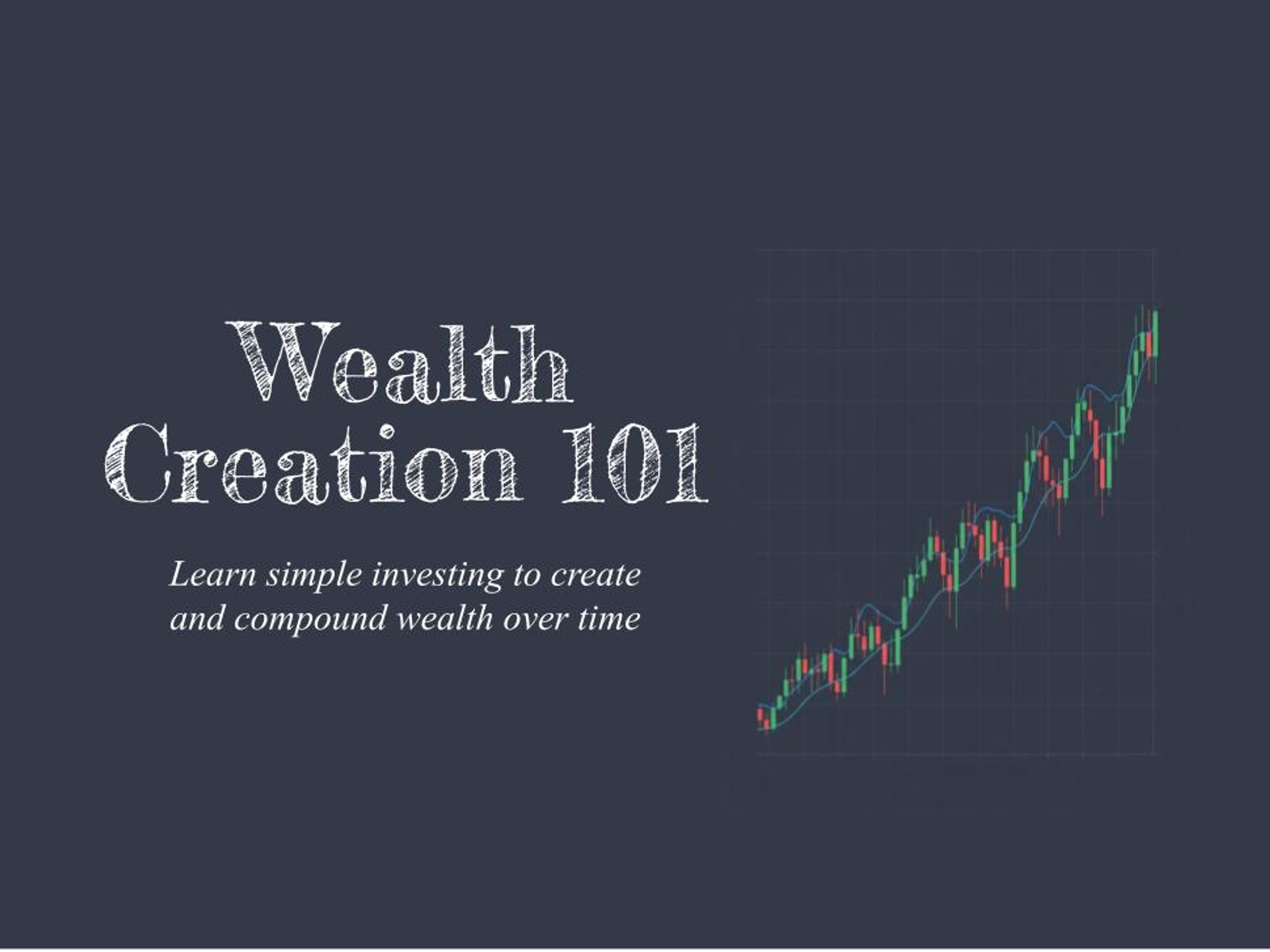 Wealth Creation 101