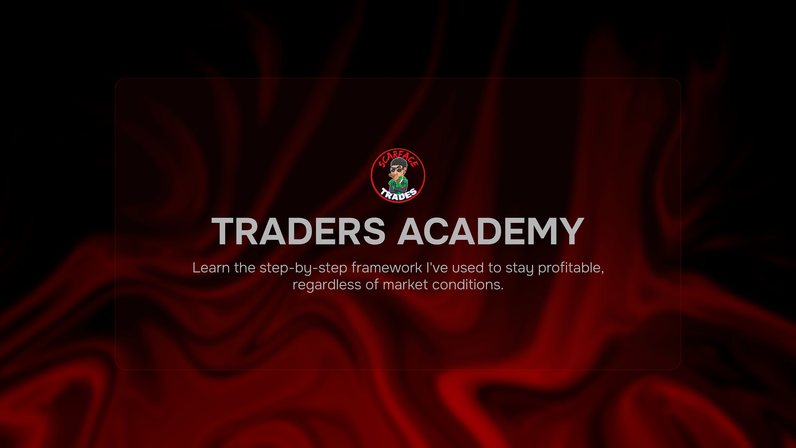 Scarface Trades