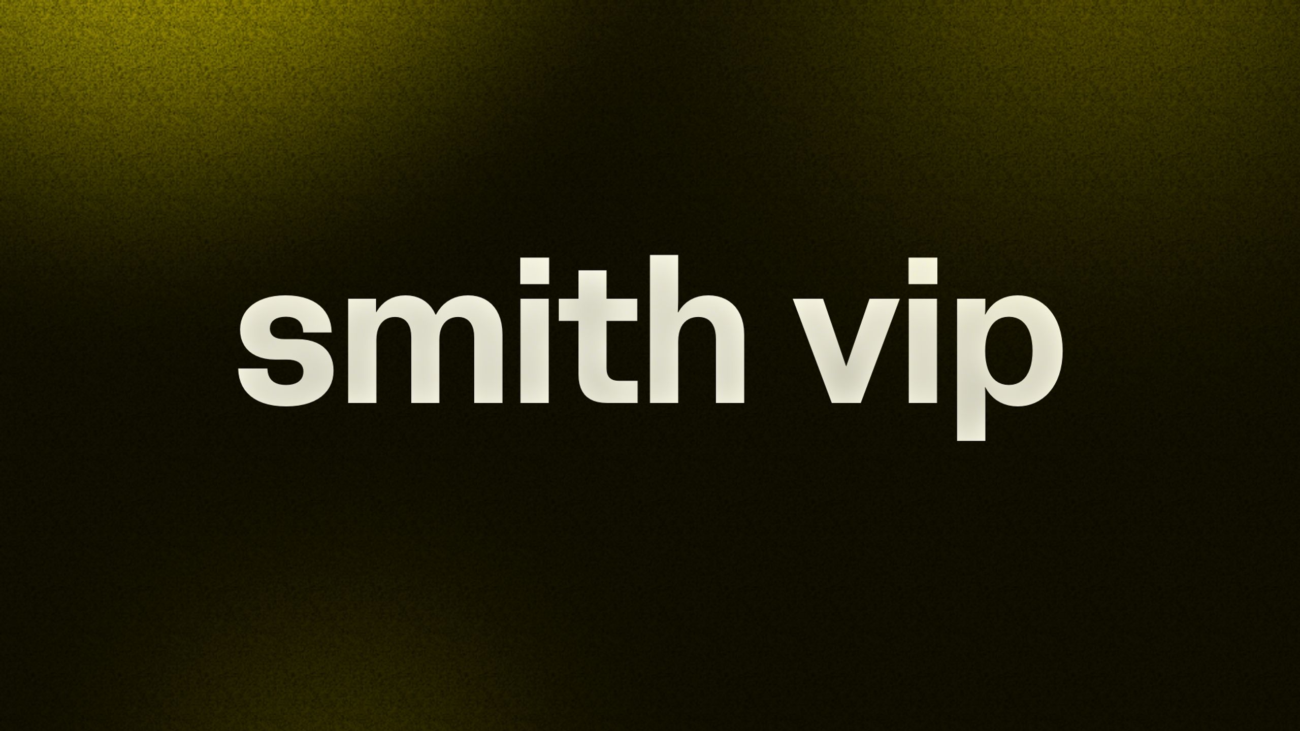 smith vip