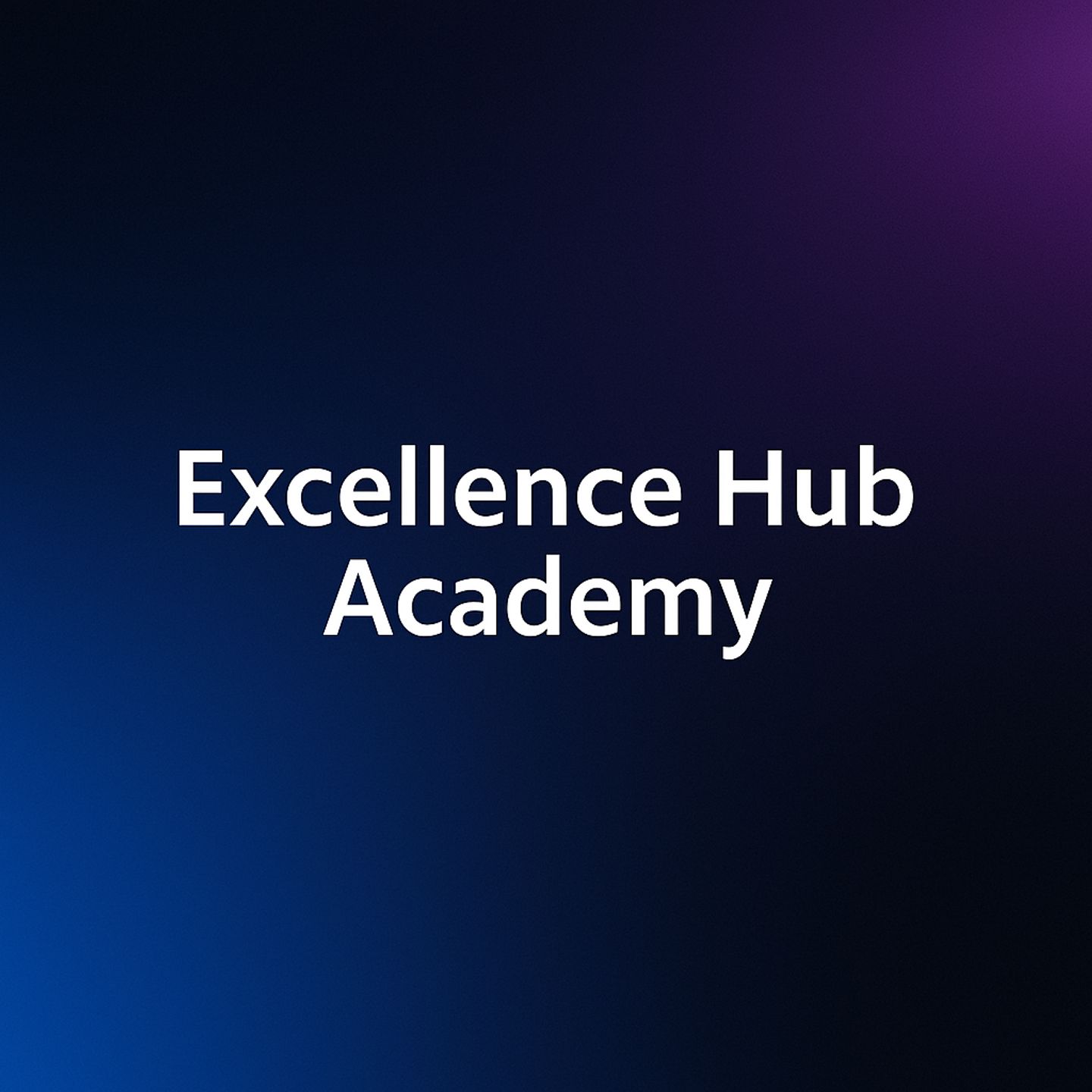 Excelence Hub Academy