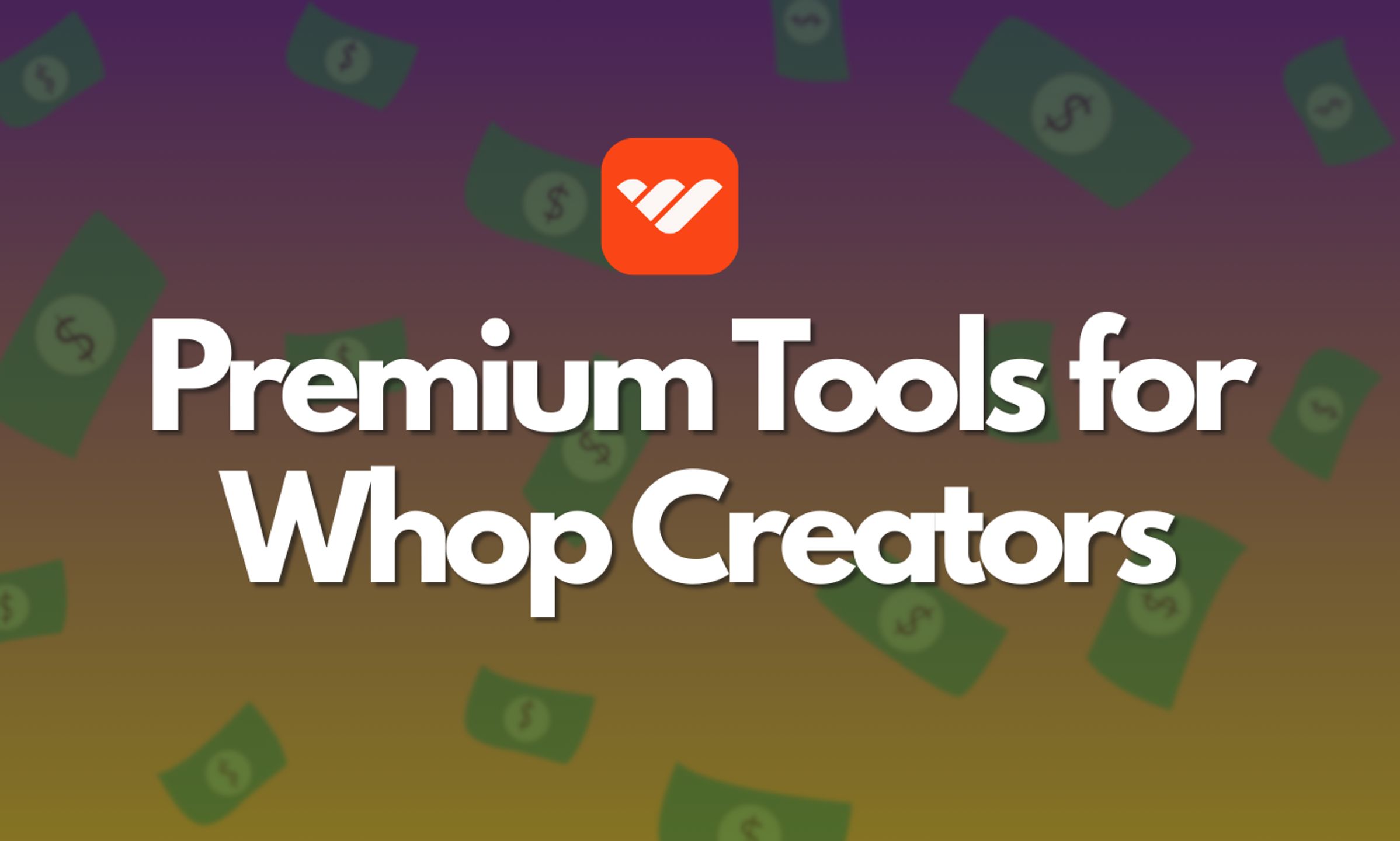 Premium Whop Apps 